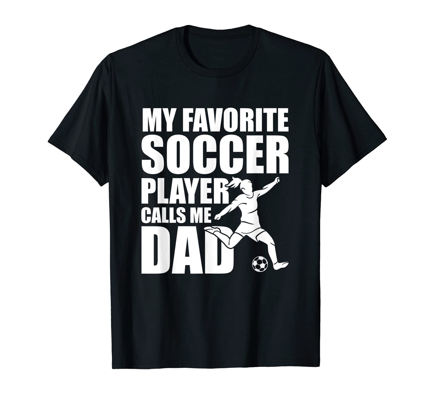 Mens Soccer My Favorite Soccer Player T-Shirt - Trendy Graphic Unisex - T-Shirt, Sweatshirt, Hoodie