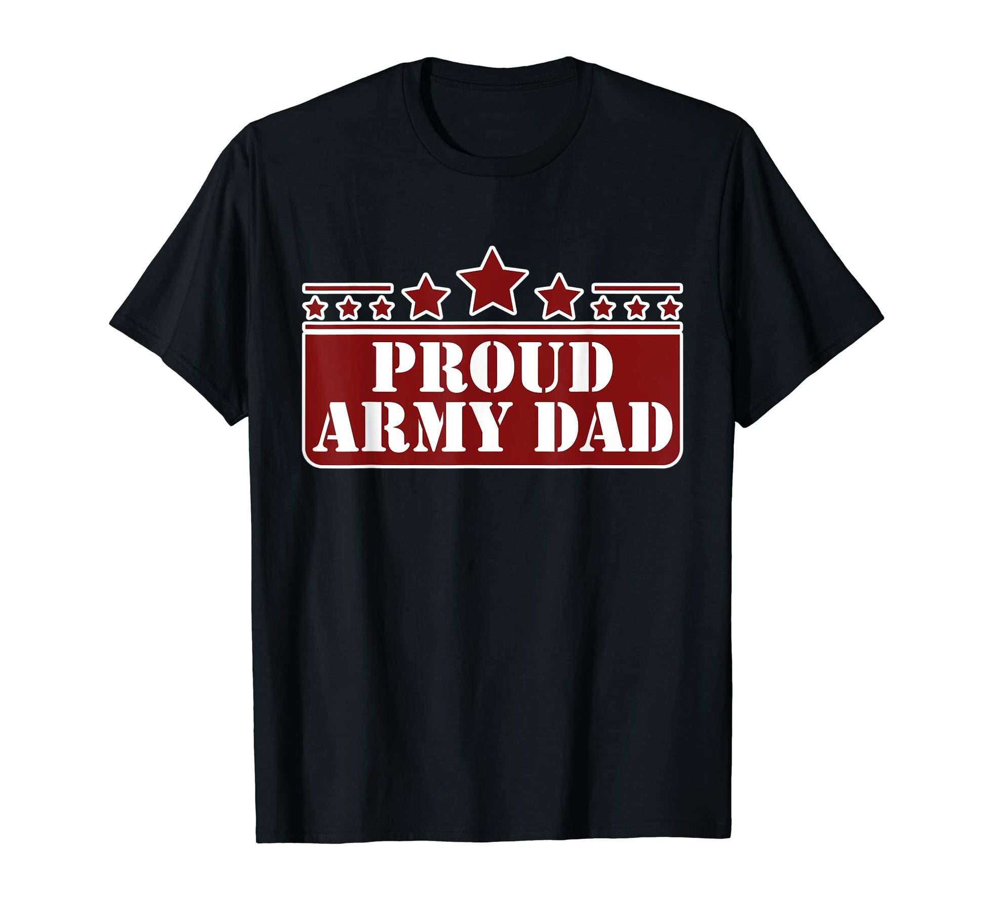 Proud Army Dad T-Shirt - Graphic Print Unisex - T-Shirt, Sweatshirt, Hoodie