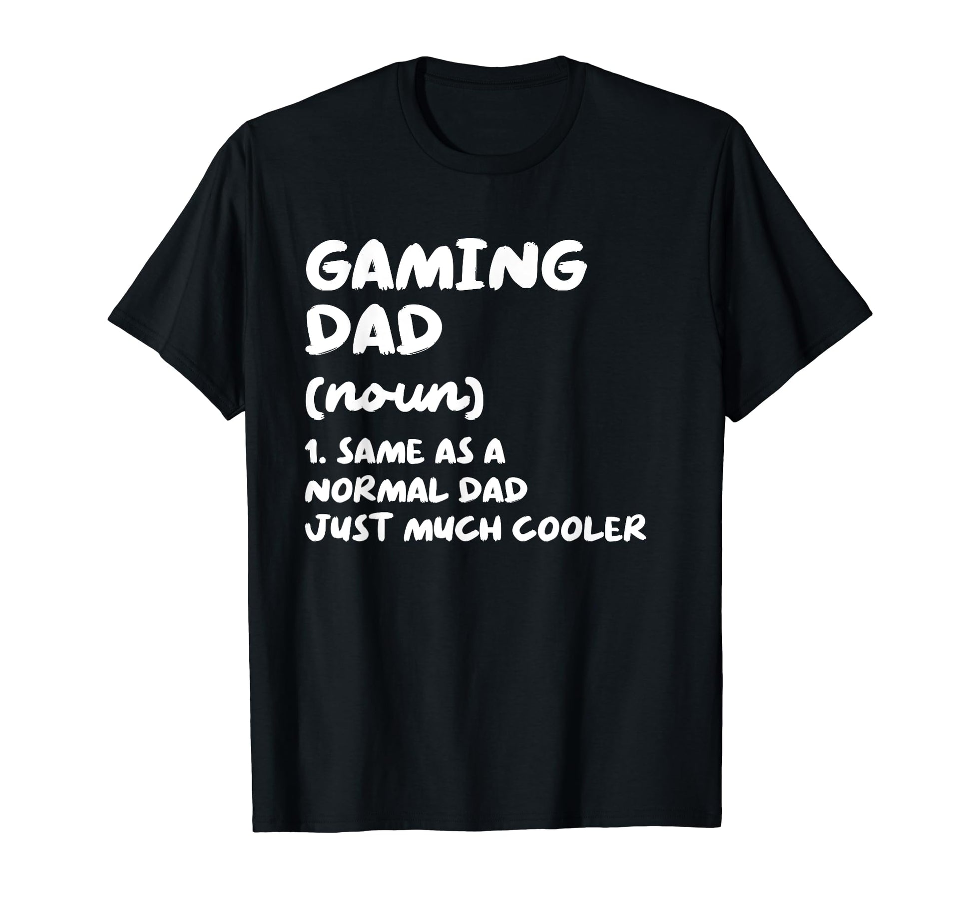 Gaming Dad Definition Funny Video Game T-Shirt - Unique Graphic Unisex - T-Shirt, Sweatshirt, Hoodie