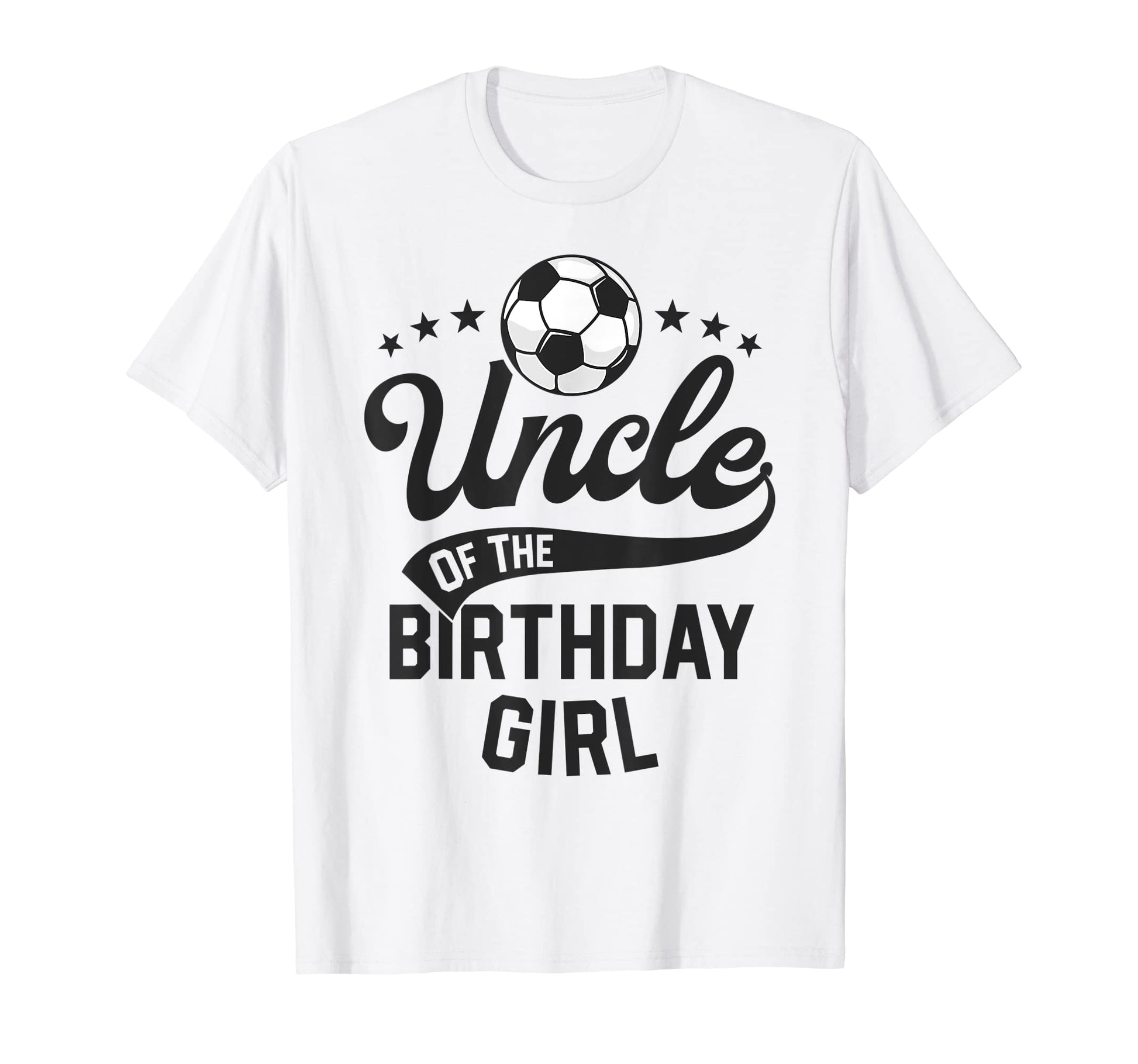 Uncle Birthday Soccer Themed Party T-Shirt - Trendy Graphic Men Women - T-Shirt, Sweatshirt, Hoodie