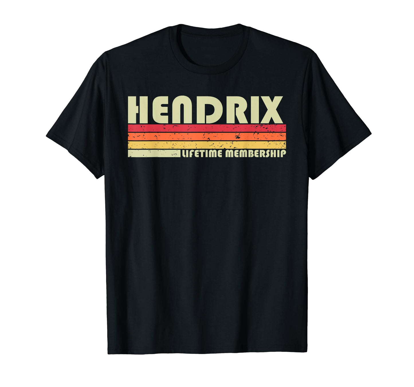 Hendrix Surname Funny 80S 90S Birthday T-Shirt - Custom Art Print Unisex - T-Shirt, Sweatshirt, Hoodie
