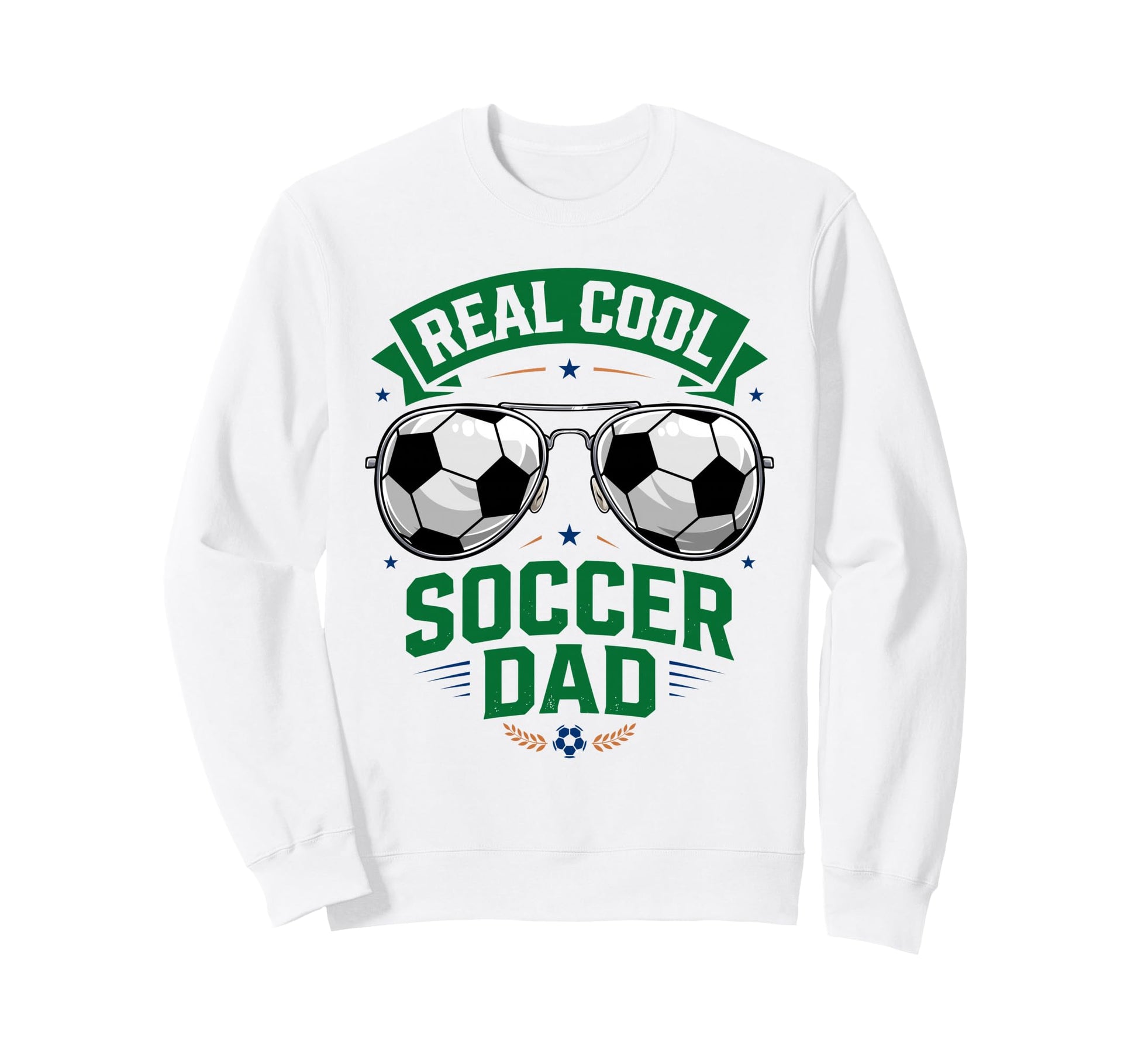 Real Soccer Dad Funny Futebol Sweatshirt - Unique Graphic for Adults - T-Shirt, Sweatshirt, Hoodie