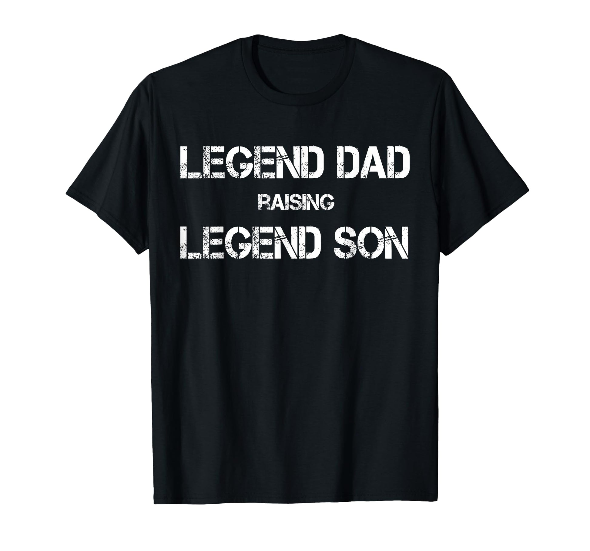 Legend Dad Raising Legend Son Papa T-Shirt - Graphic Print for Adults - T-Shirt, Sweatshirt, Hoodie