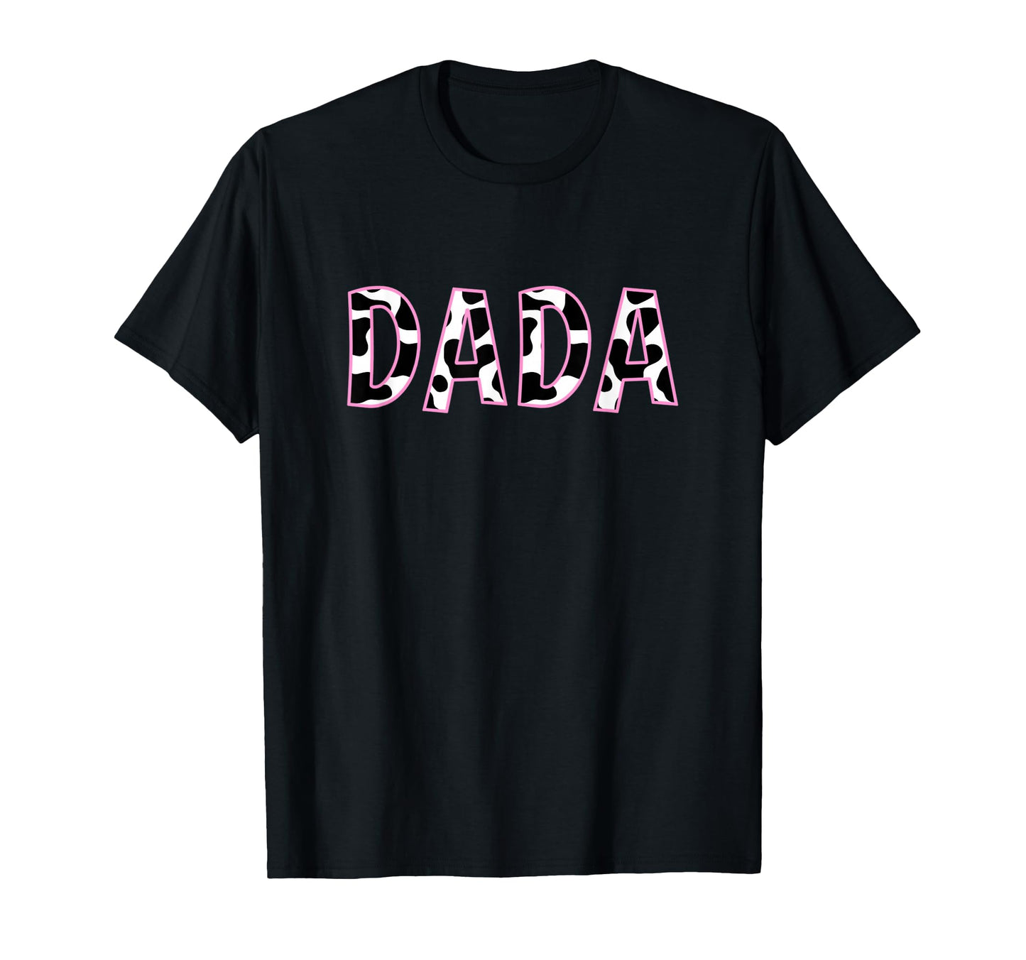 Dada Cow Cow Pattern Fathers Day T-Shirt - Novelty Apparel for Adults - T-Shirt, Sweatshirt, Hoodie