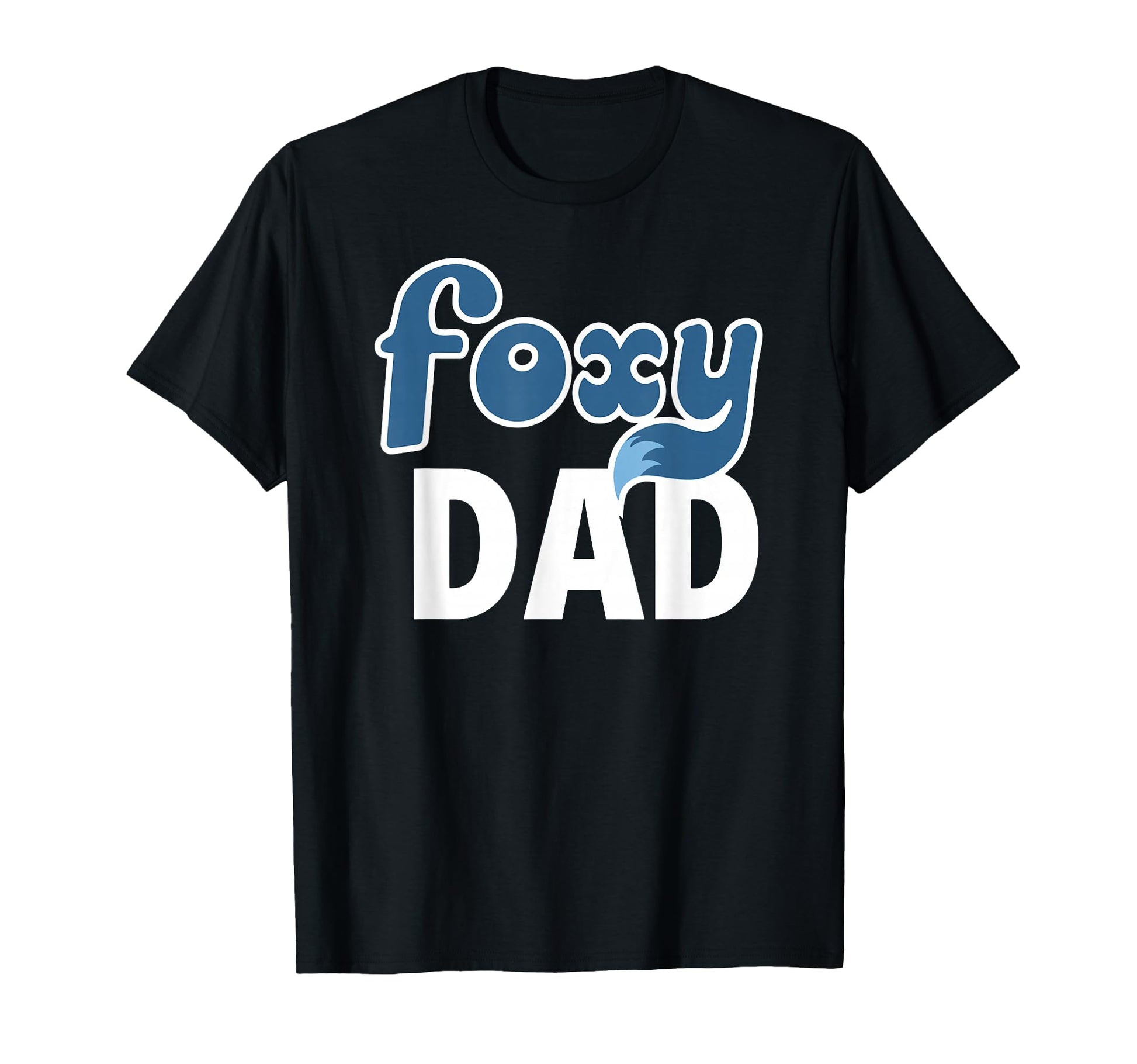 Foxy Dad Cartoon Foxy T-Shirt - Fun Novelty Design Men Women - T-Shirt, Sweatshirt, Hoodie