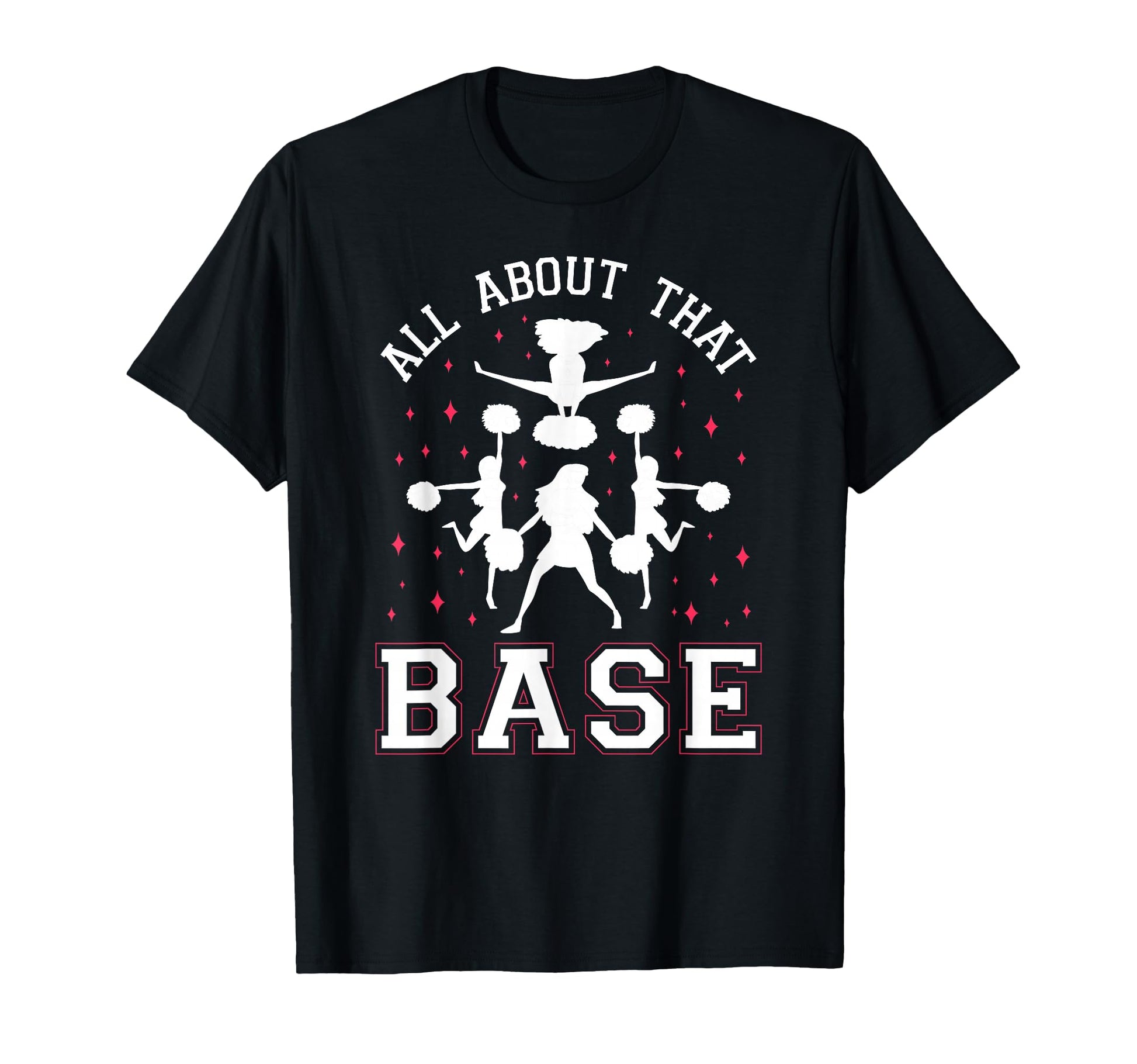 Cheer Cheerleading All About That T-Shirt - Minimalist Print for Adults - T-Shirt, Sweatshirt, Hoodie