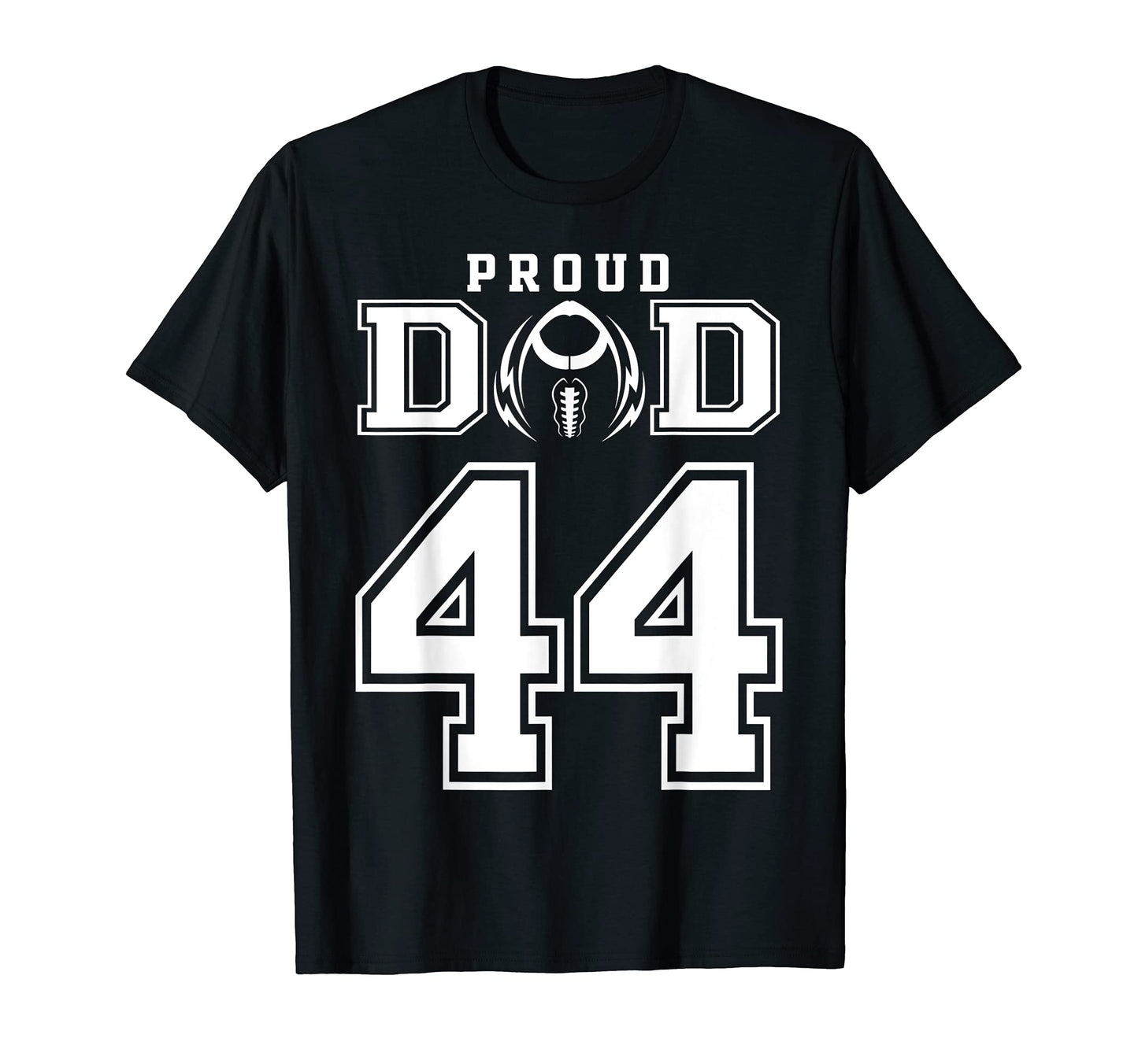 Custom Proud Football Dad Number 44 T-Shirt - Graphic Print Unisex - T-Shirt, Sweatshirt, Hoodie