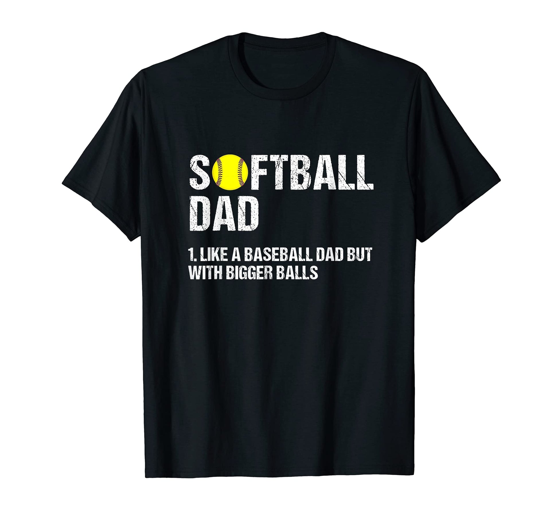 Mens Mens Softball Dad Like Baseball But T-Shirt - Unique Graphic Unisex - T-Shirt, Sweatshirt, Hoodie