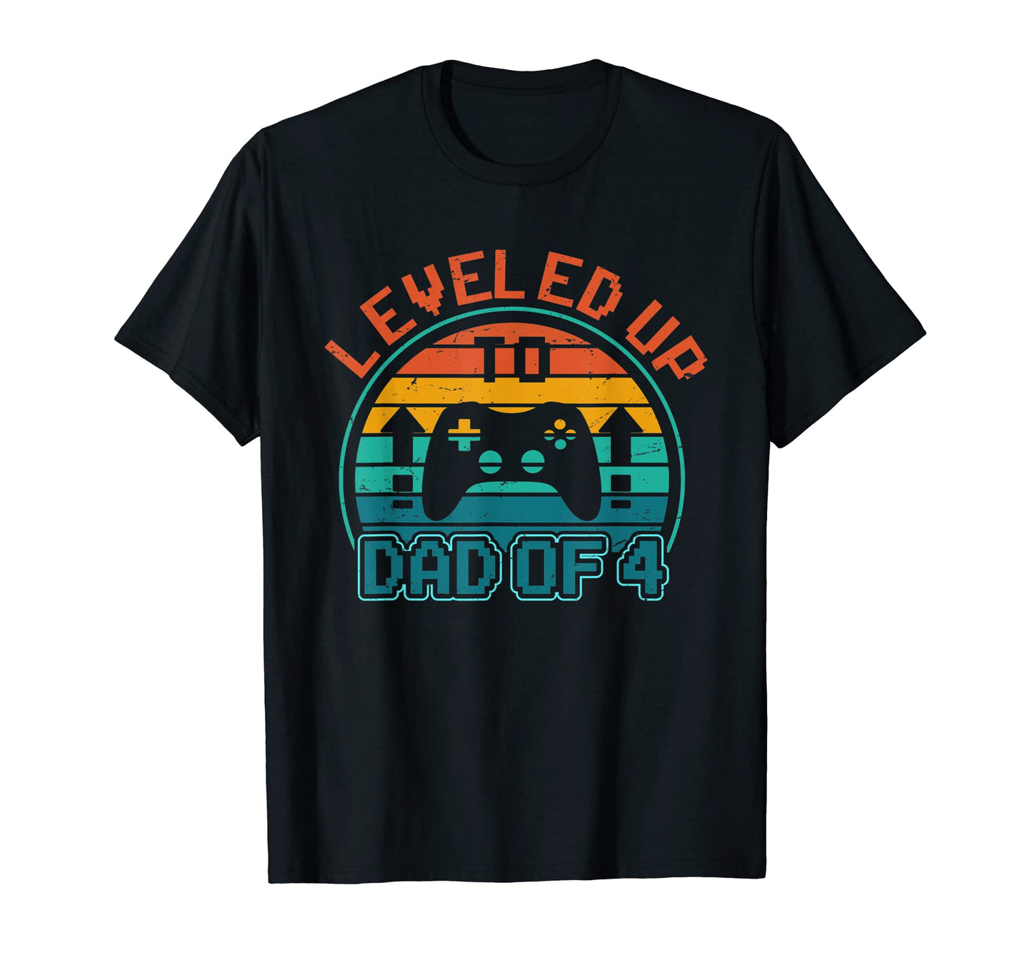 Leveled Up To Dad 4 Funny Gaming Daddy T-Shirt - Graphic Print for Adults - T-Shirt, Sweatshirt, Hoodie