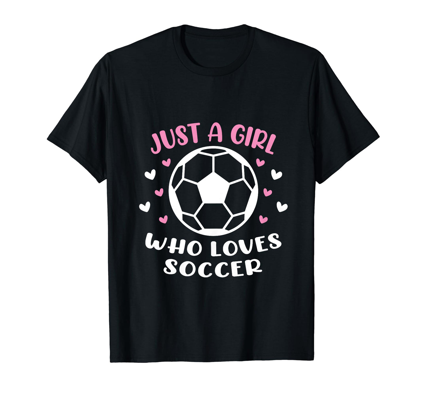 Just Who Loves Soccer Funny Sayings T-Shirt - Streetwear Style Men Women - T-Shirt, Sweatshirt, Hoodie