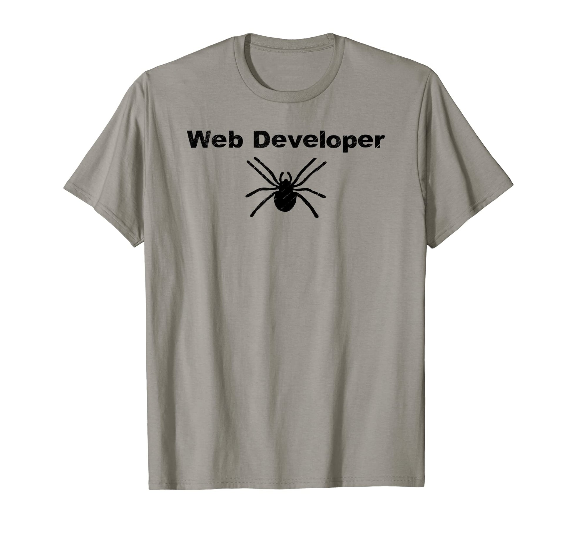Web Developer Spider Dumb Funny Dad T-Shirt - Minimalist Print Men Women - T-Shirt, Sweatshirt, Hoodie