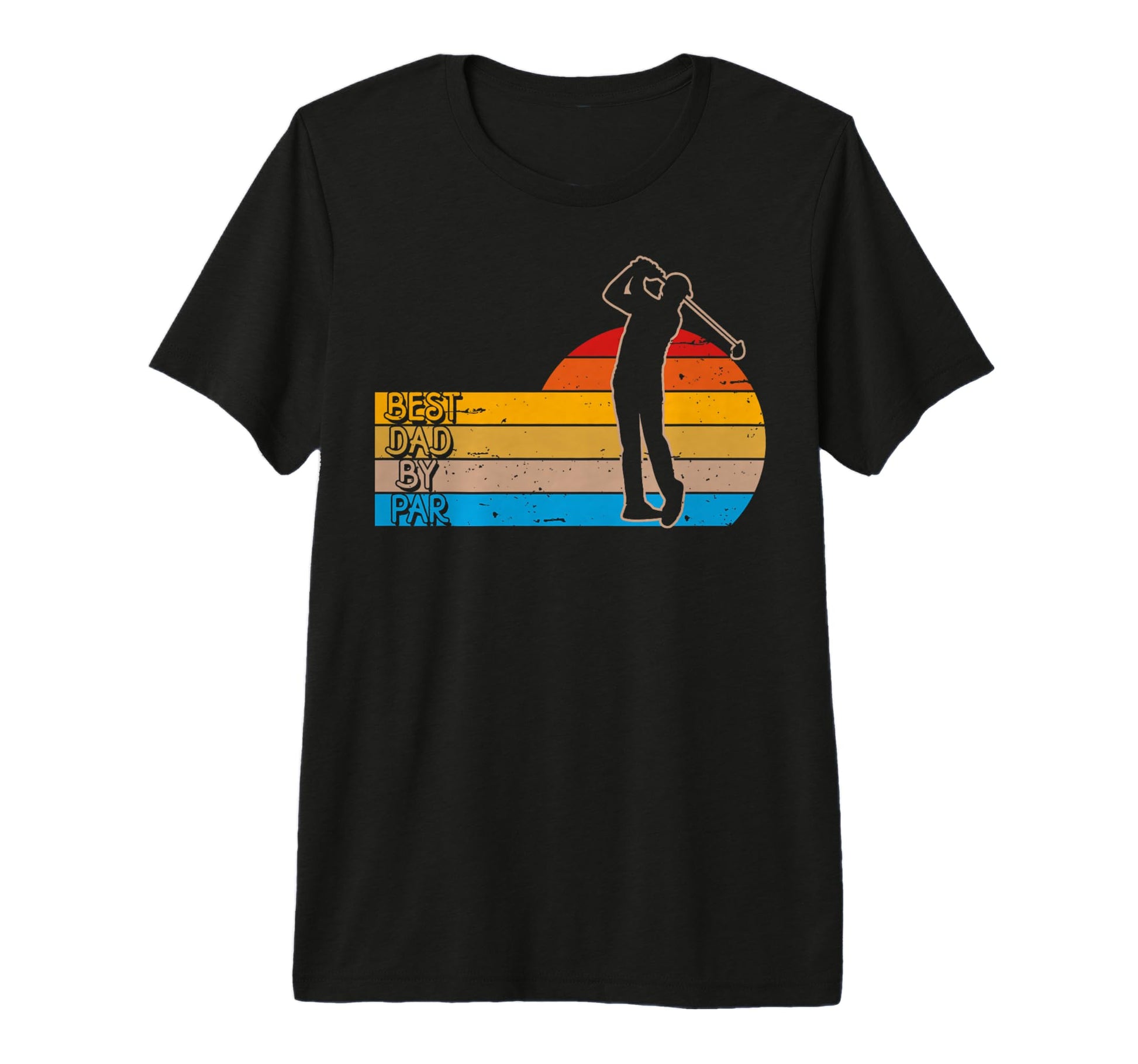 Golf Golfer Golfing Best Dad Par Golf T-Shirt - Fun Novelty Design Unisex - T-Shirt, Sweatshirt, Hoodie
