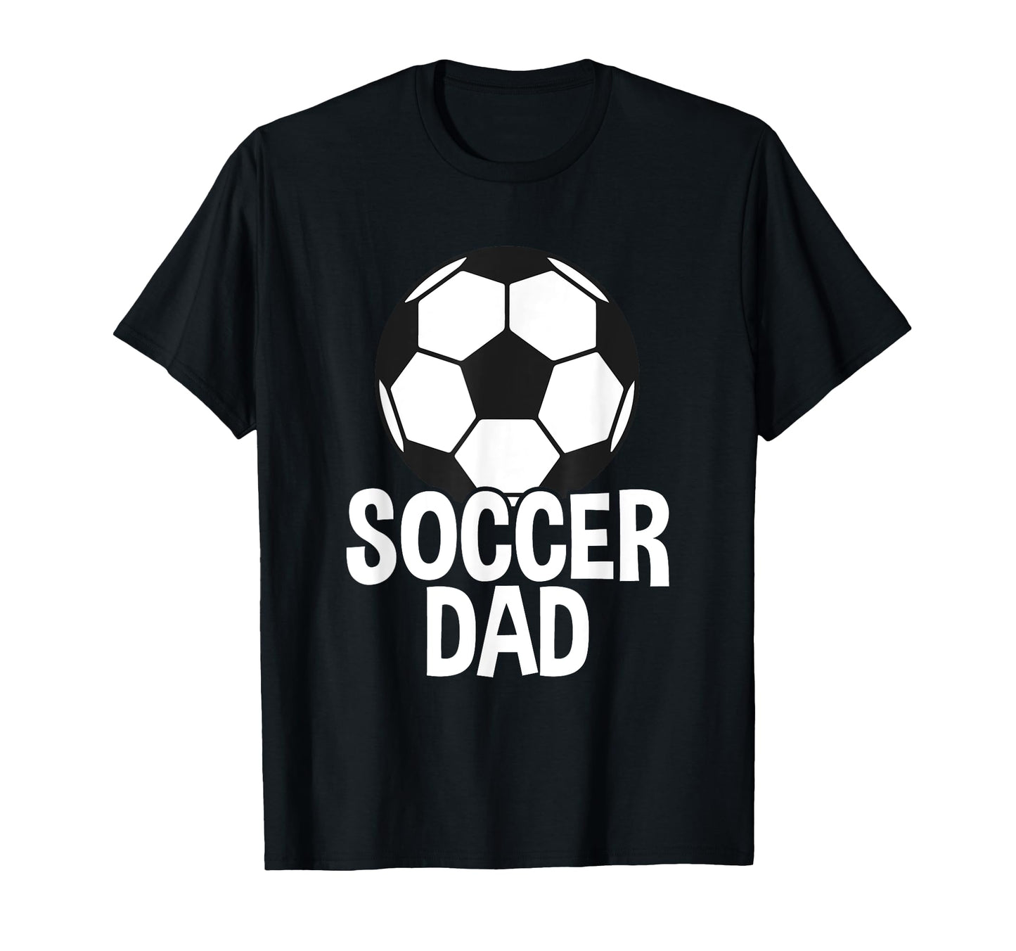 Soccer Father Soccer Dad T-Shirt - Streetwear Style for Adults - T-Shirt, Sweatshirt, Hoodie