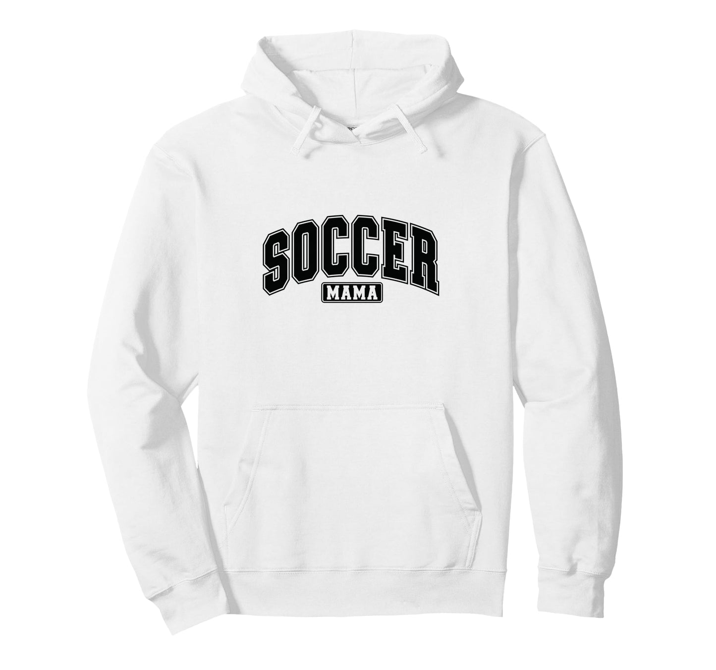 Soccer Mama Varsity Soccer Mom Mothers Hoodie - Novelty Apparel for Adults - T-Shirt, Sweatshirt, Hoodie