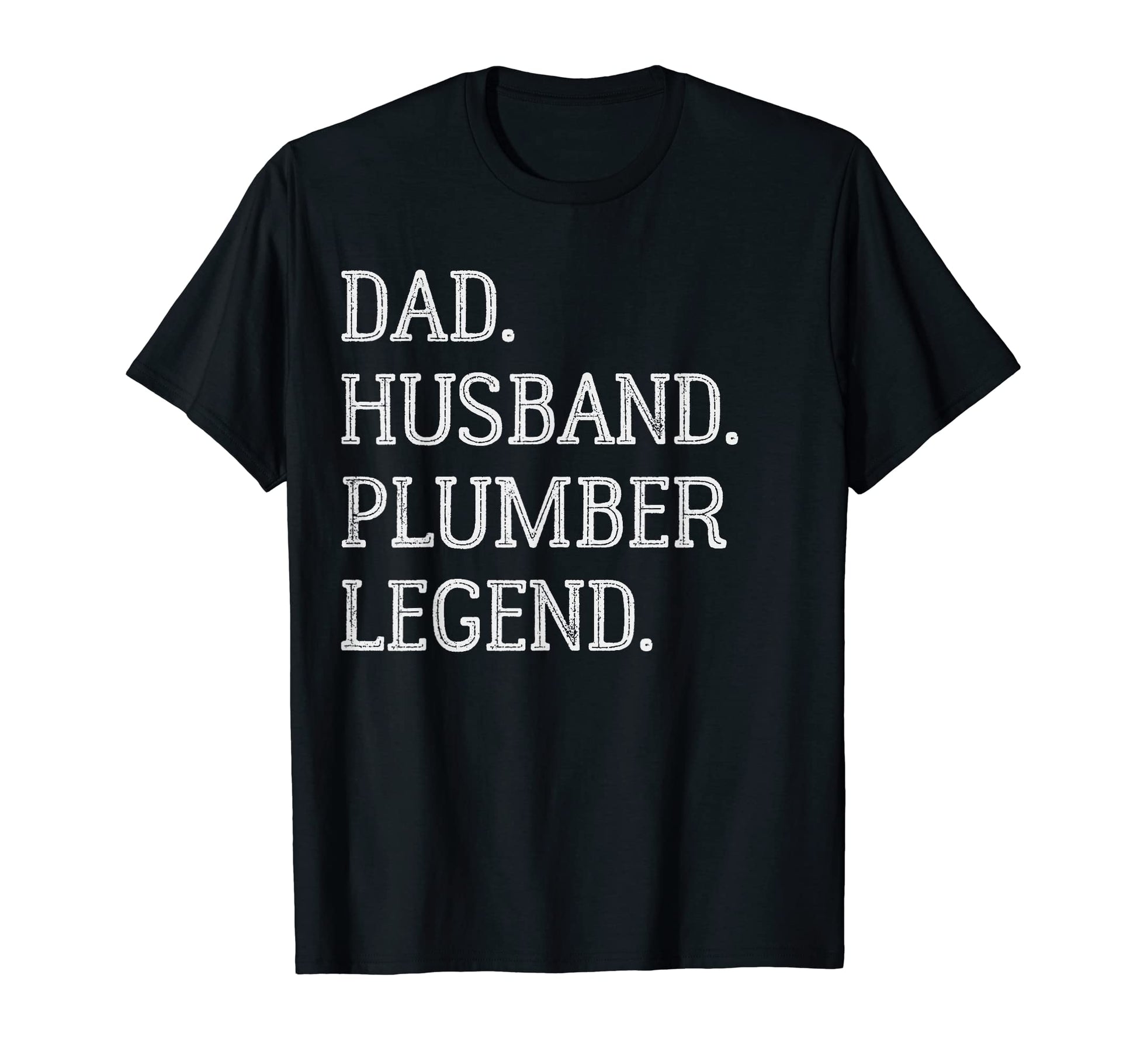 Dad Husband Plumber Legend Plumber T-Shirt - Custom Art Print for Adults - T-Shirt, Sweatshirt, Hoodie