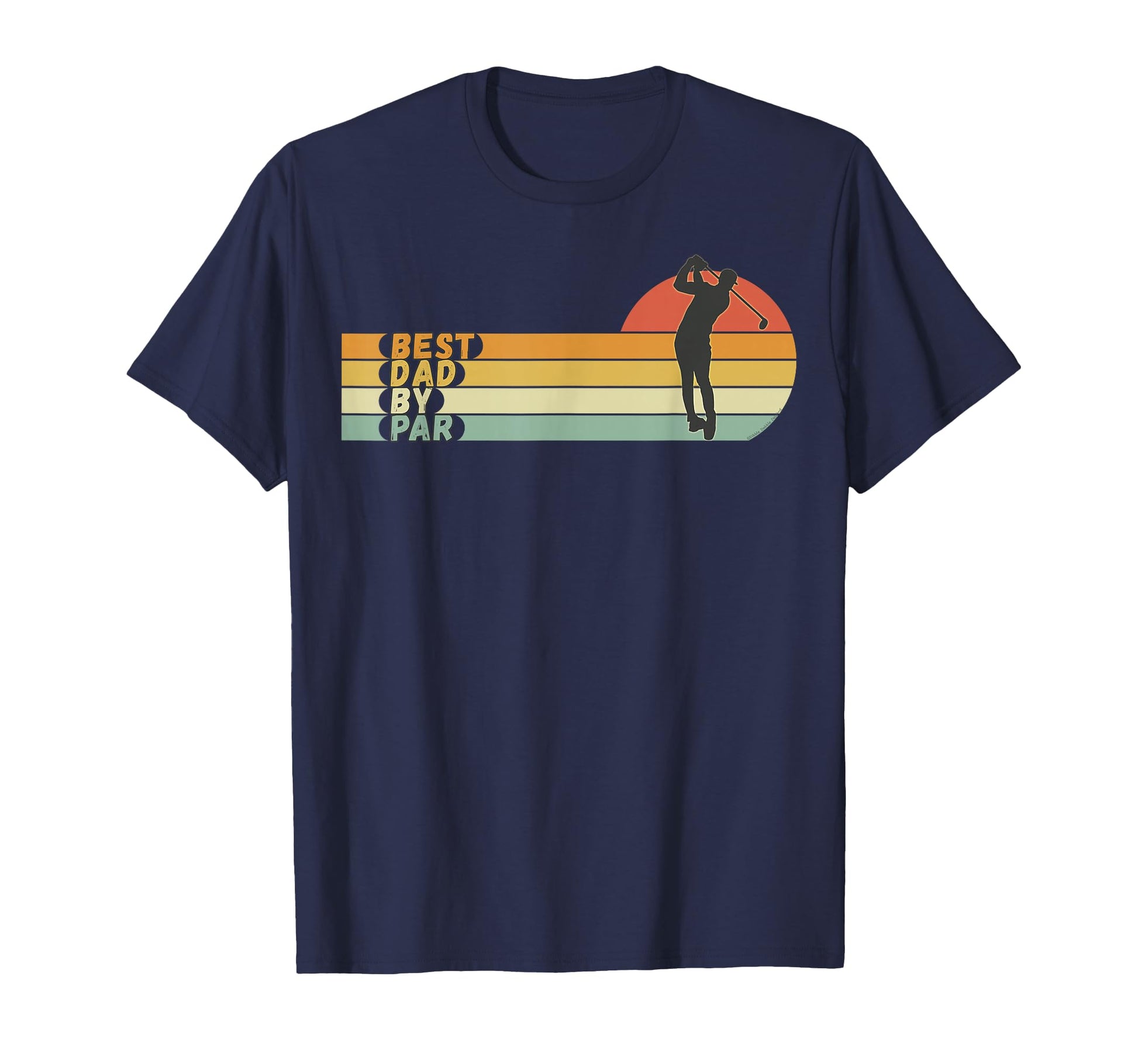 Golf Best Dad Par Fathers Day Golf T-Shirt - Graphic Print Men Women - T-Shirt, Sweatshirt, Hoodie