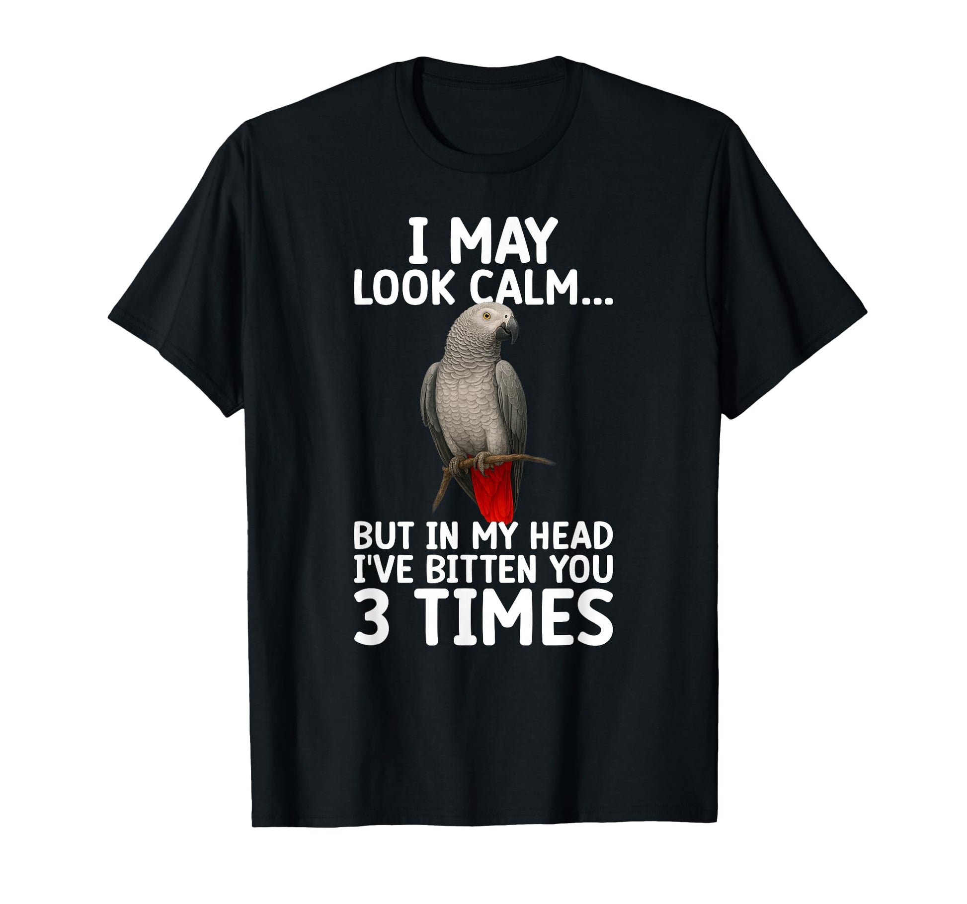 African Grey Parrot Owner Funny T-Shirt - Novelty Apparel Men Women - T-Shirt, Sweatshirt, Hoodie