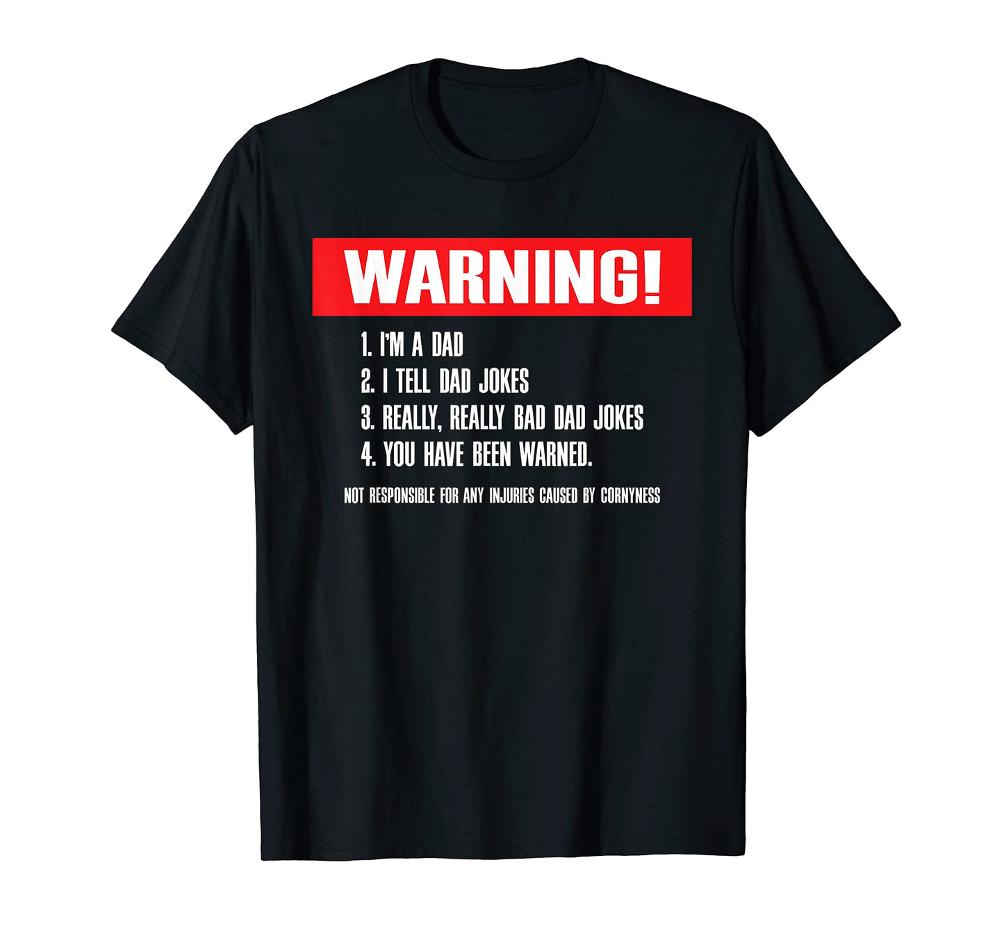 Warning I Tell Dad Jokes Really Bad T-Shirt - Custom Art Print for Adults - T-Shirt, Sweatshirt, Hoodie