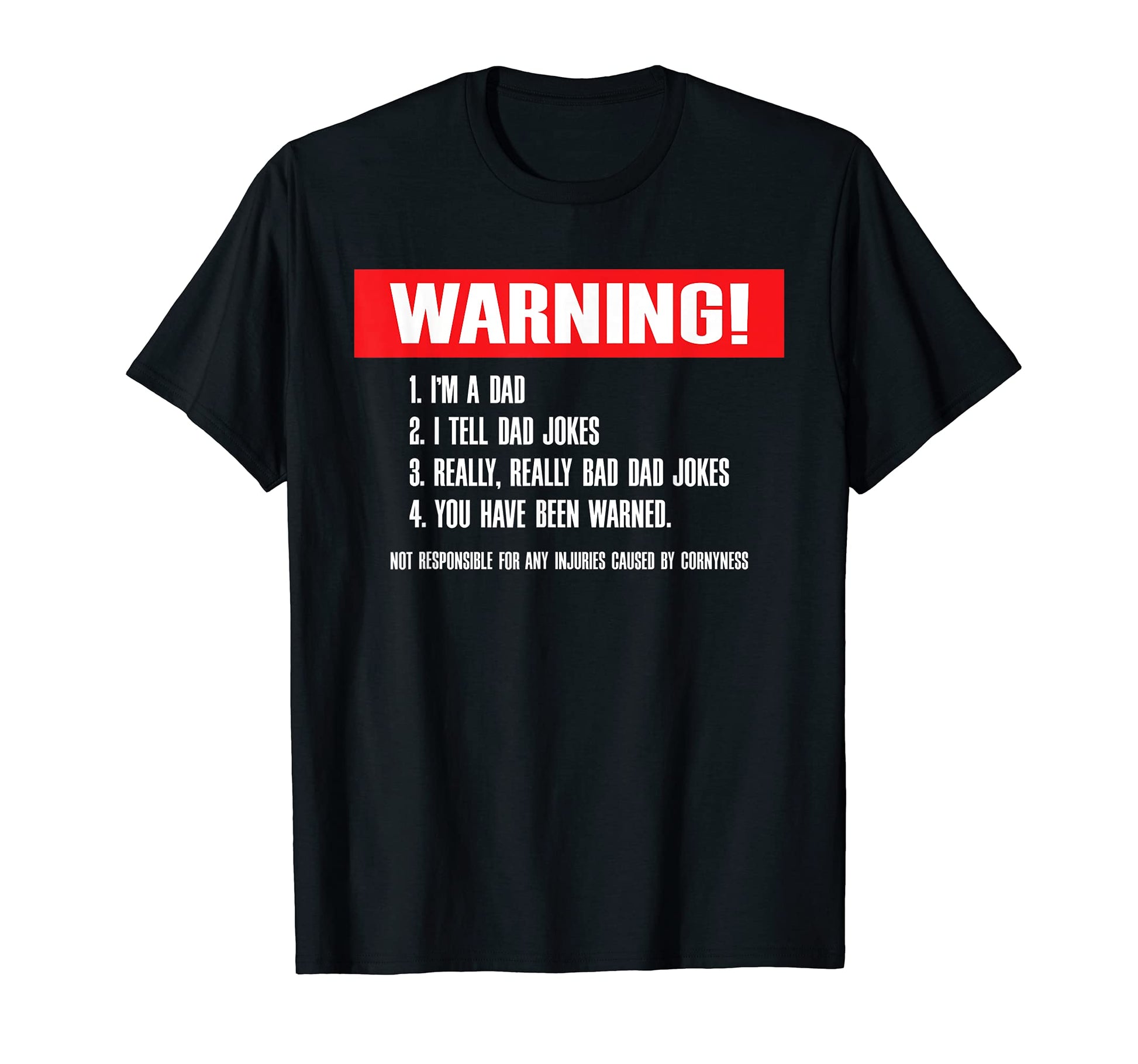 Warning I Tell Dad Jokes Really Bad T-Shirt - Custom Art Print for Adults - T-Shirt, Sweatshirt, Hoodie