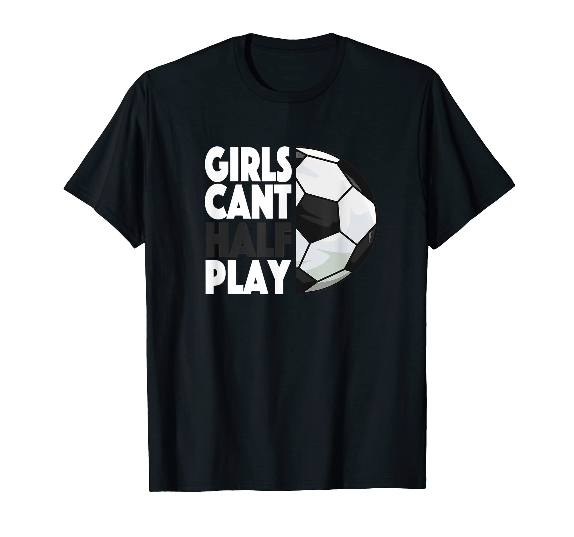 Play Like Soccer Fan Lifes About T-Shirt - Casual Everyday Wear for Adults - T-Shirt, Sweatshirt, Hoodie