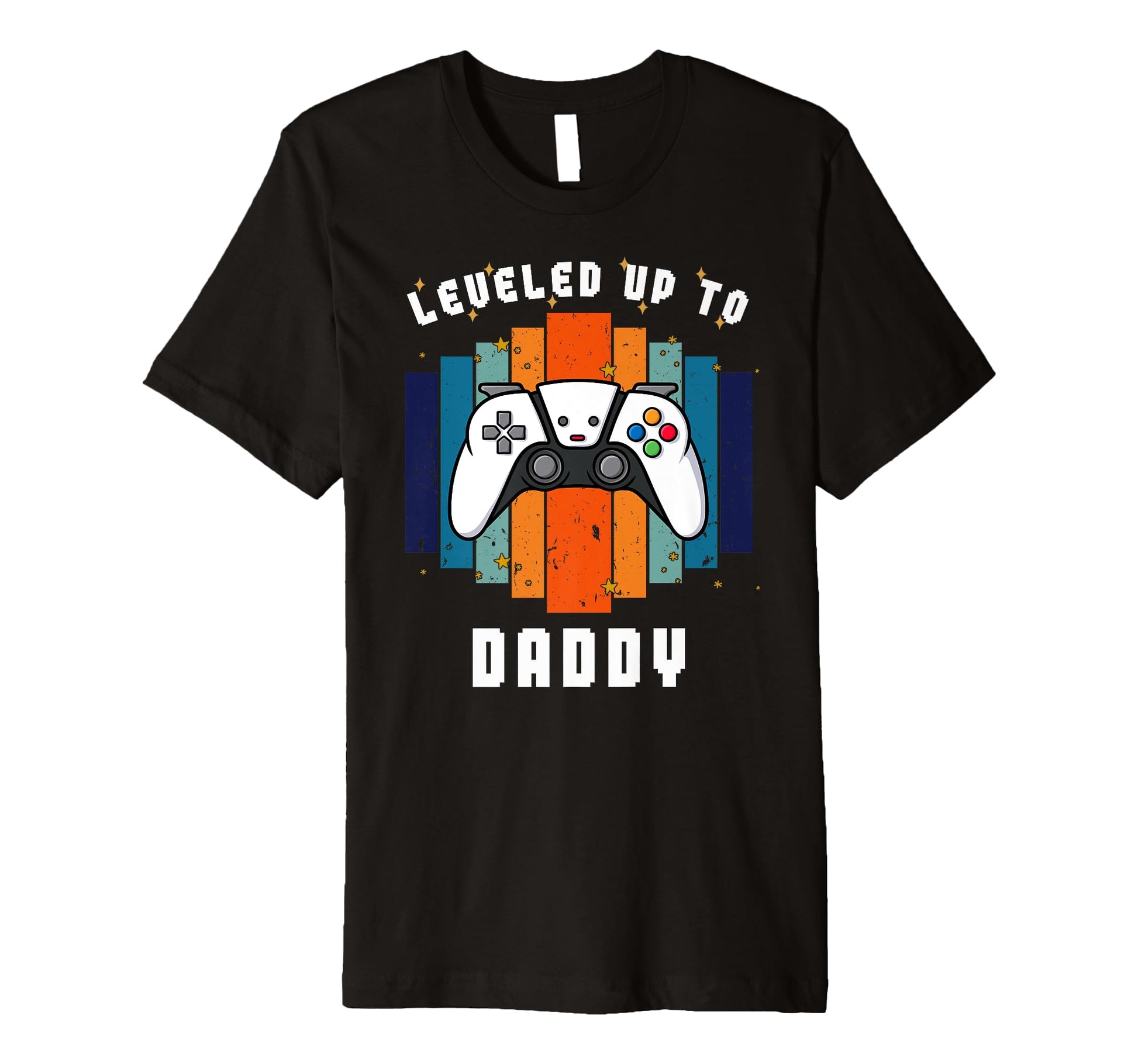 Leveled Up To Daddy Est 2024 First Time T-Shirt - Streetwear Style Unisex - T-Shirt, Sweatshirt, Hoodie
