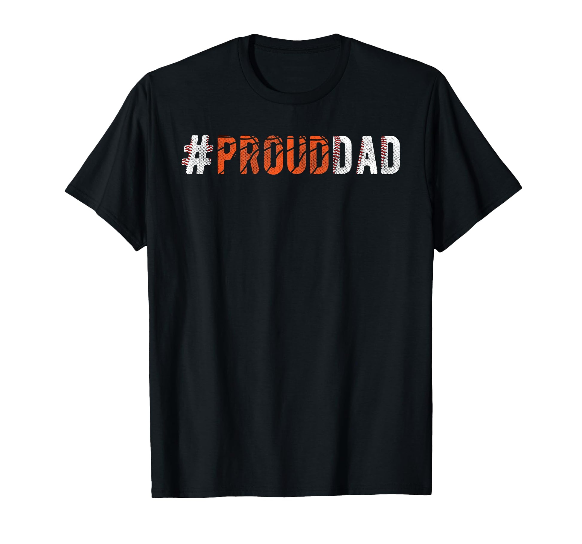 Proud Dad Baseball Basketball Dad T-Shirt - Custom Art Print for Adults - T-Shirt, Sweatshirt, Hoodie
