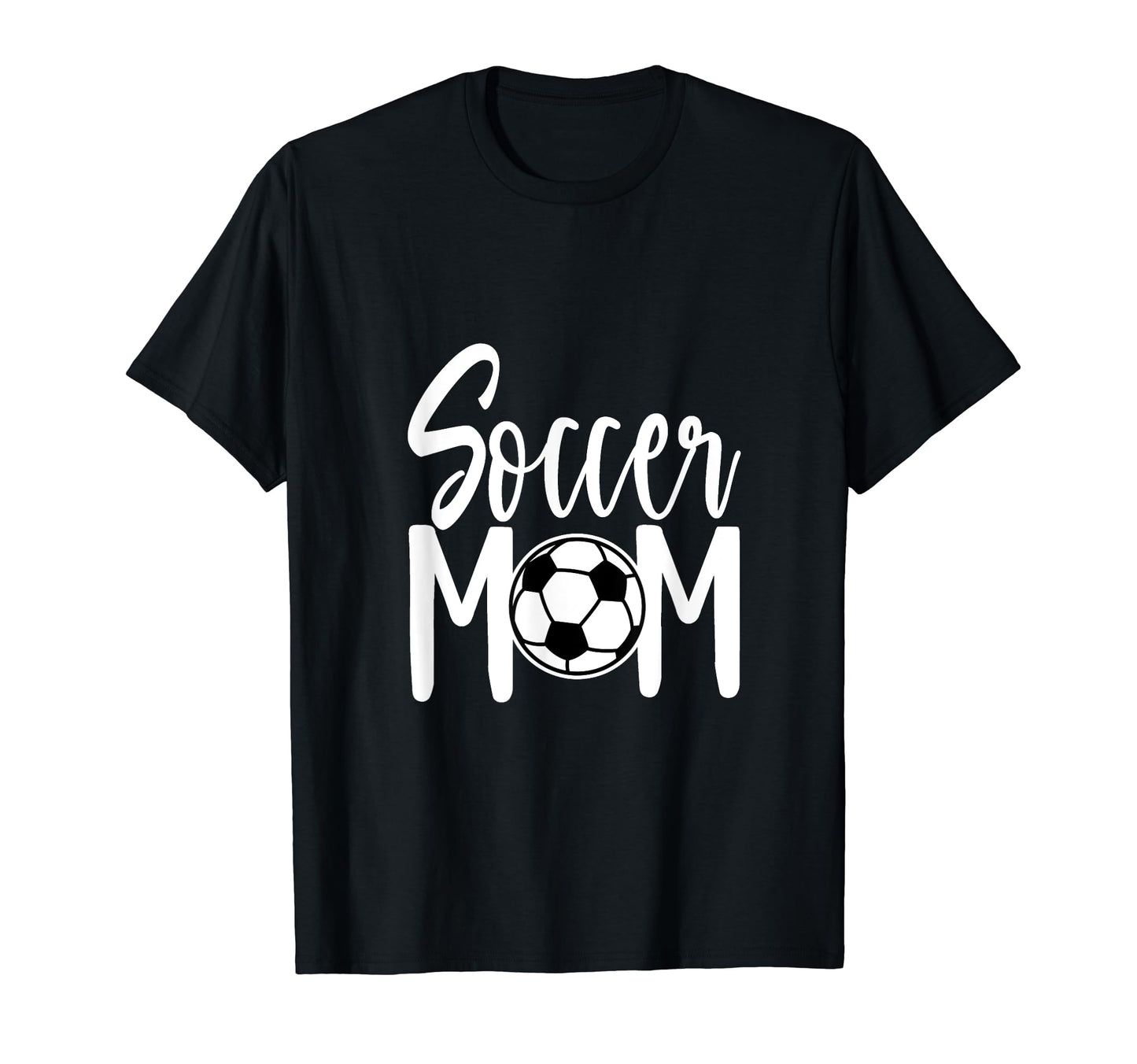 Soccer Mom Fun Sports Gift T-Shirt - Fun Novelty Design for Adults - T-Shirt, Sweatshirt, Hoodie