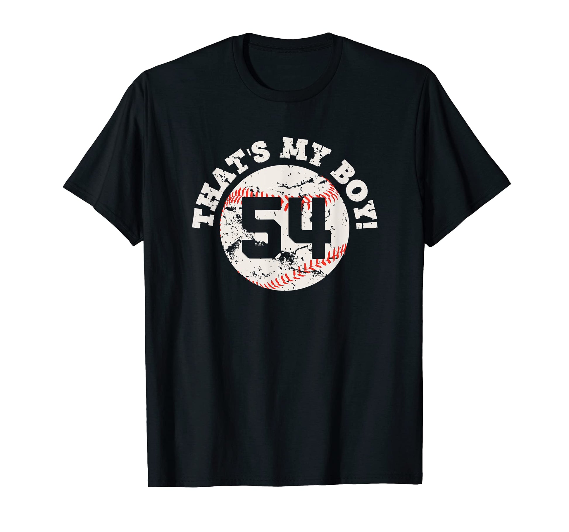Thats My 54 Baseball Player Mom Or Dad T-Shirt - Trendy Graphic for Adults - T-Shirt, Sweatshirt, Hoodie