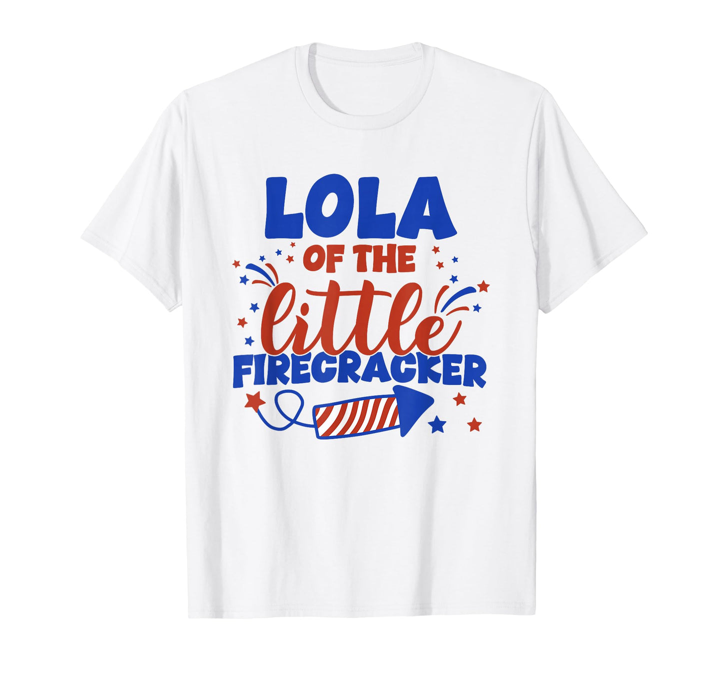 Lola Little Firecracker Fourth July T-Shirt - Aesthetic Graphic for Adults - T-Shirt, Sweatshirt, Hoodie