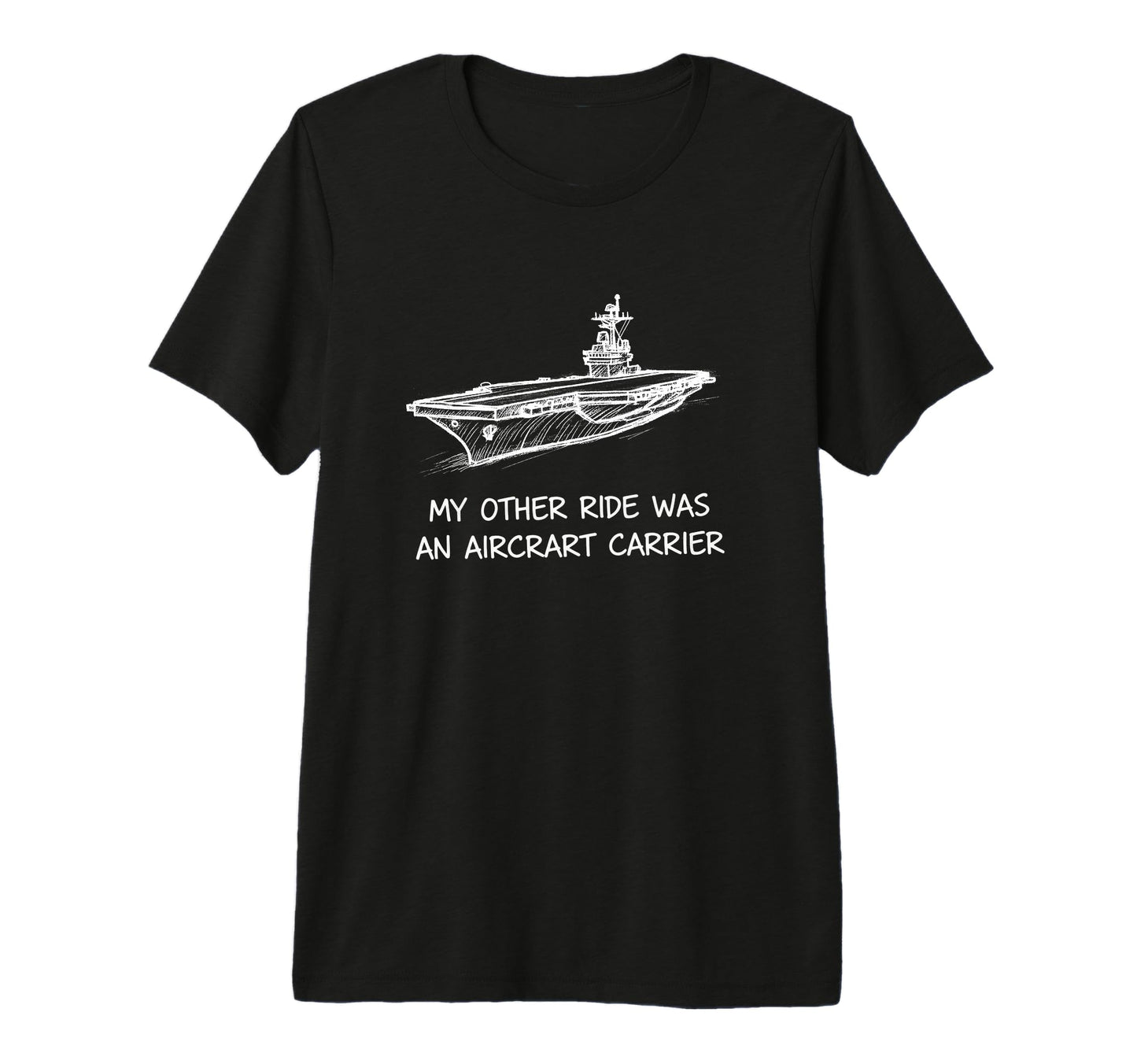 My Other Ride Was Aircraft T-Shirt - Casual Everyday Wear for Adults - T-Shirt, Sweatshirt, Hoodie