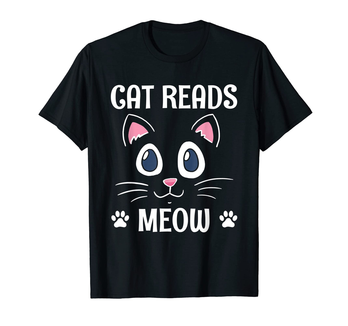 Cat Reads Meow Funny Cat Lover T-Shirt - Casual Everyday Wear for Adults - T-Shirt, Sweatshirt, Hoodie