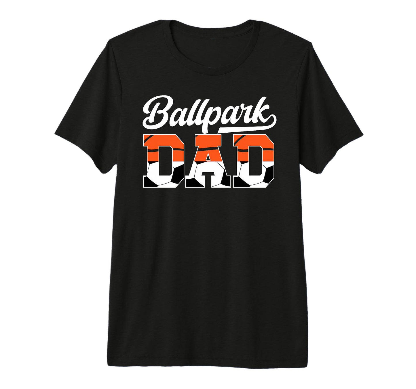 Mens Ballpark Dad Soccer Basketball Dad T-Shirt - Aesthetic Graphic Unisex - T-Shirt, Sweatshirt, Hoodie