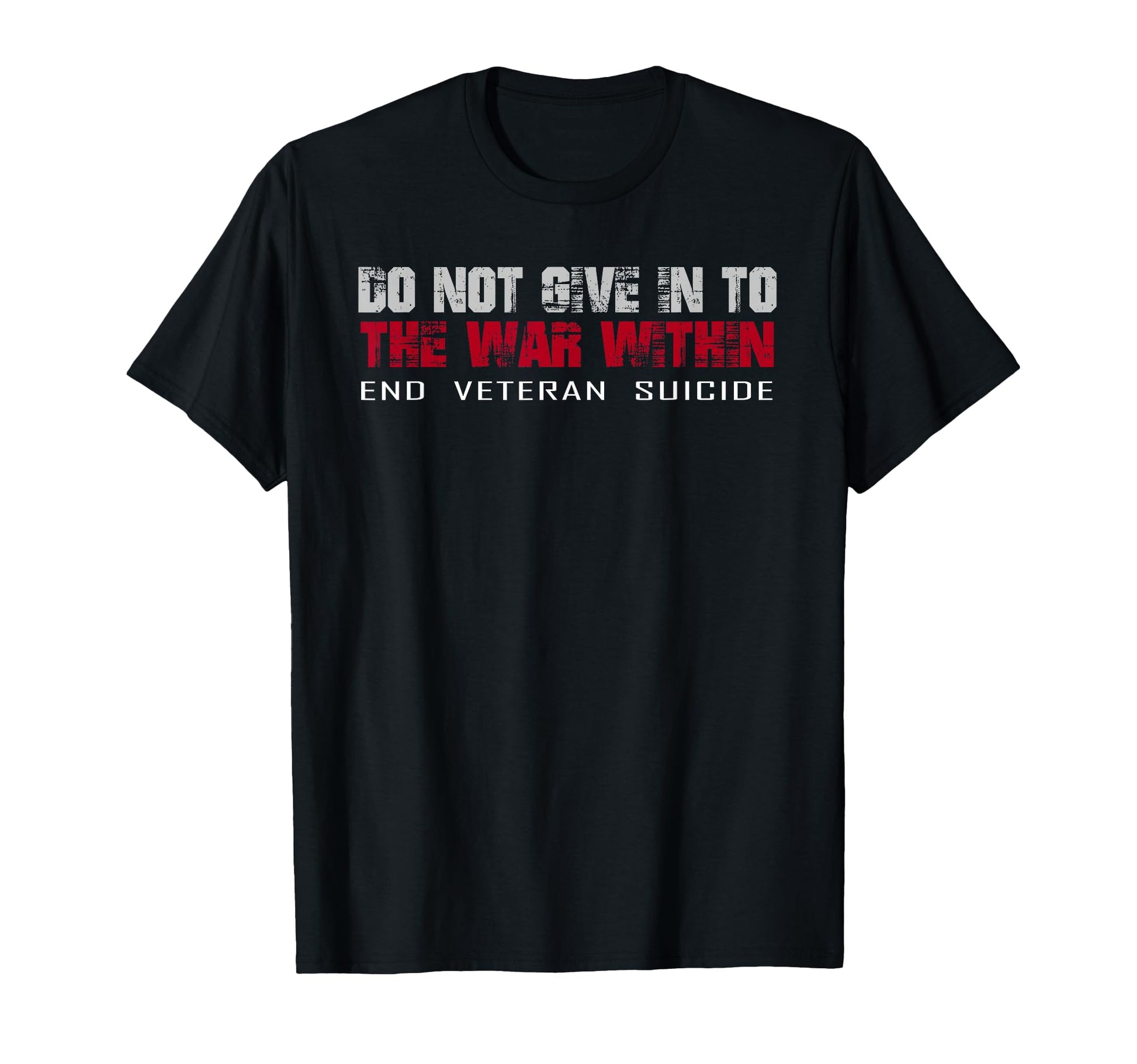 Do Not Give To War Within End Veteran T-Shirt - Novelty Apparel for Adults - T-Shirt, Sweatshirt, Hoodie