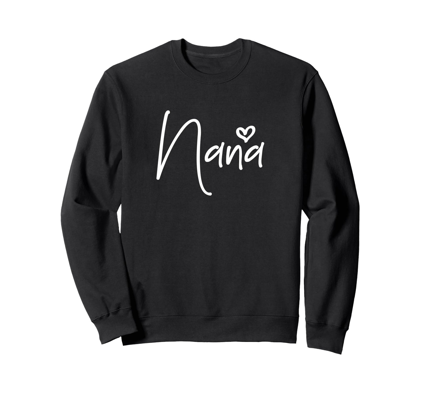 Nana Heart New Grandma Sweatshirt - Streetwear Style Unisex - T-Shirt, Sweatshirt, Hoodie