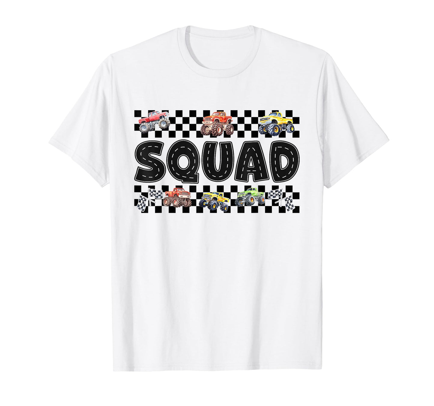 Squad Monster Truck Family Crew Birthday T-Shirt - Unique Graphic Unisex - T-Shirt, Sweatshirt, Hoodie