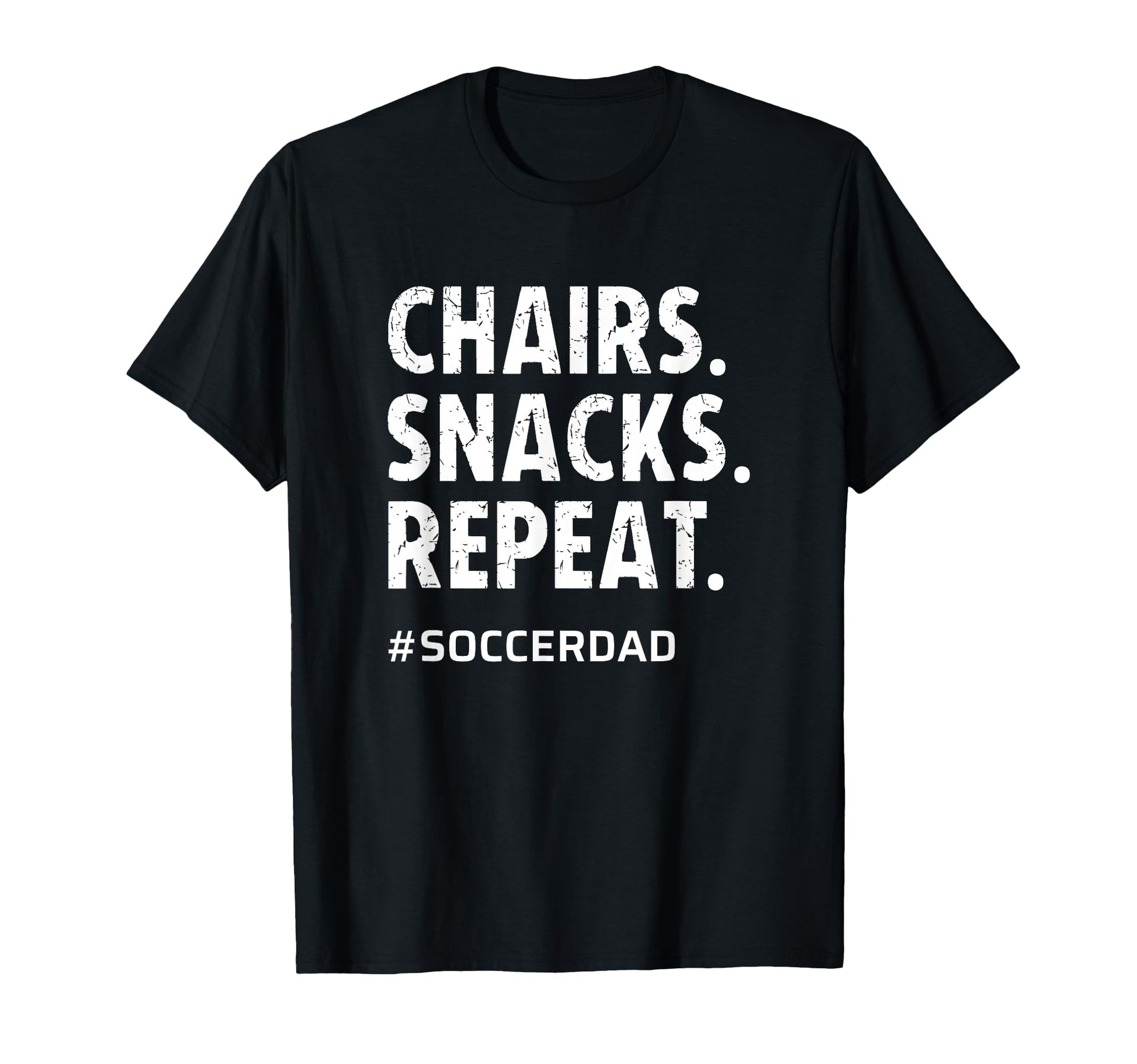 Soccer Dad Chairs Snacks Repeat Funny T-Shirt - Unique Graphic Unisex - T-Shirt, Sweatshirt, Hoodie