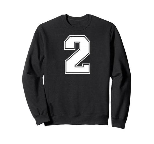 2 Number Two Team Sports Sweatshirt - Casual Everyday Wear for Adults - T-Shirt, Sweatshirt, Hoodie