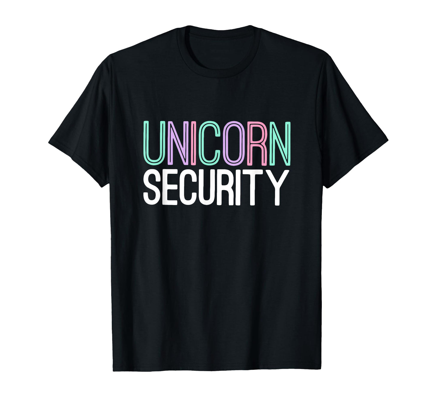 Unicorn Security Dad Mom Sis Brother T-Shirt - Streetwear Style for Adults - T-Shirt, Sweatshirt, Hoodie