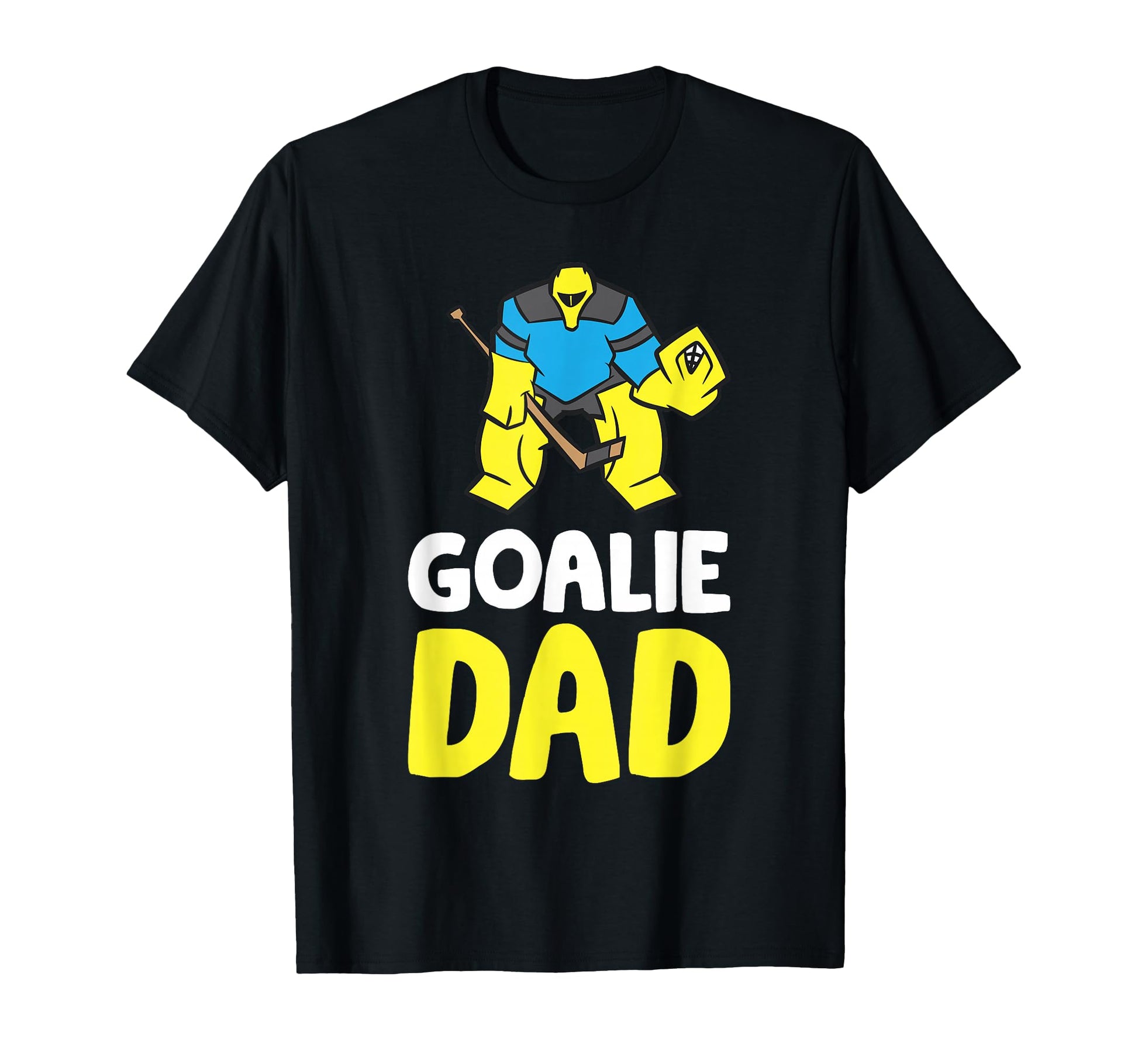 Funny Hockey Goalie Tees And Gifts T-Shirt - Novelty Apparel for Adults - T-Shirt, Sweatshirt, Hoodie