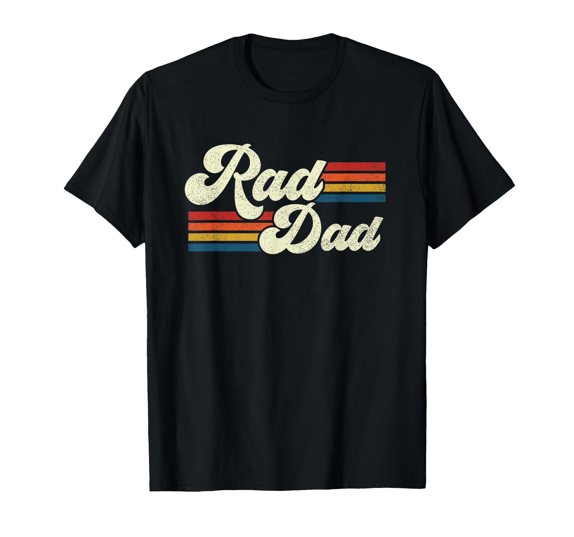 Rad Dad Fathers Day T-Shirt - Custom Art Print Men Women - T-Shirt, Sweatshirt, Hoodie