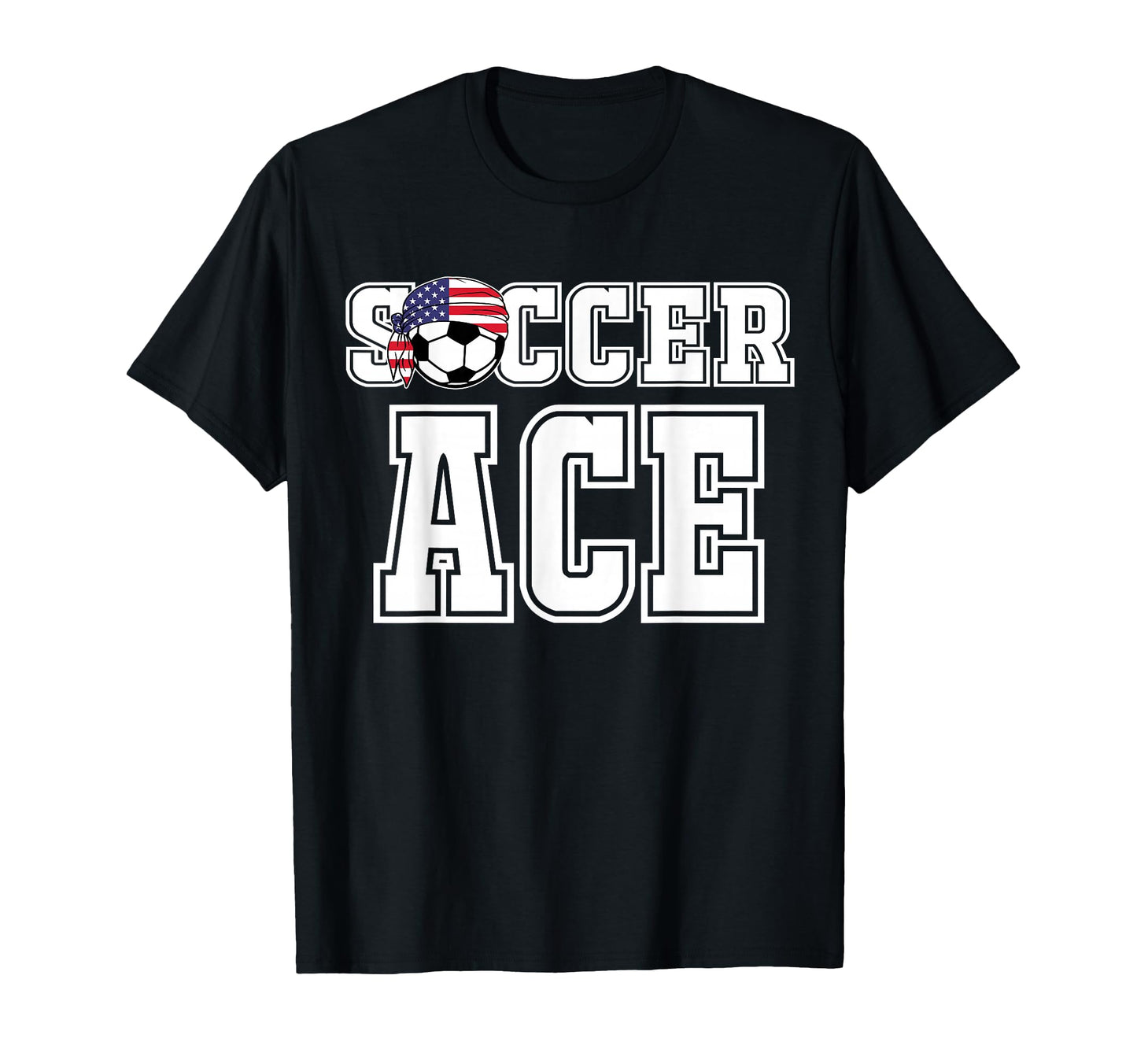 Soccer Ace Fans Teammates Soccer Player T-Shirt - Trendy Graphic Men Women - T-Shirt, Sweatshirt, Hoodie