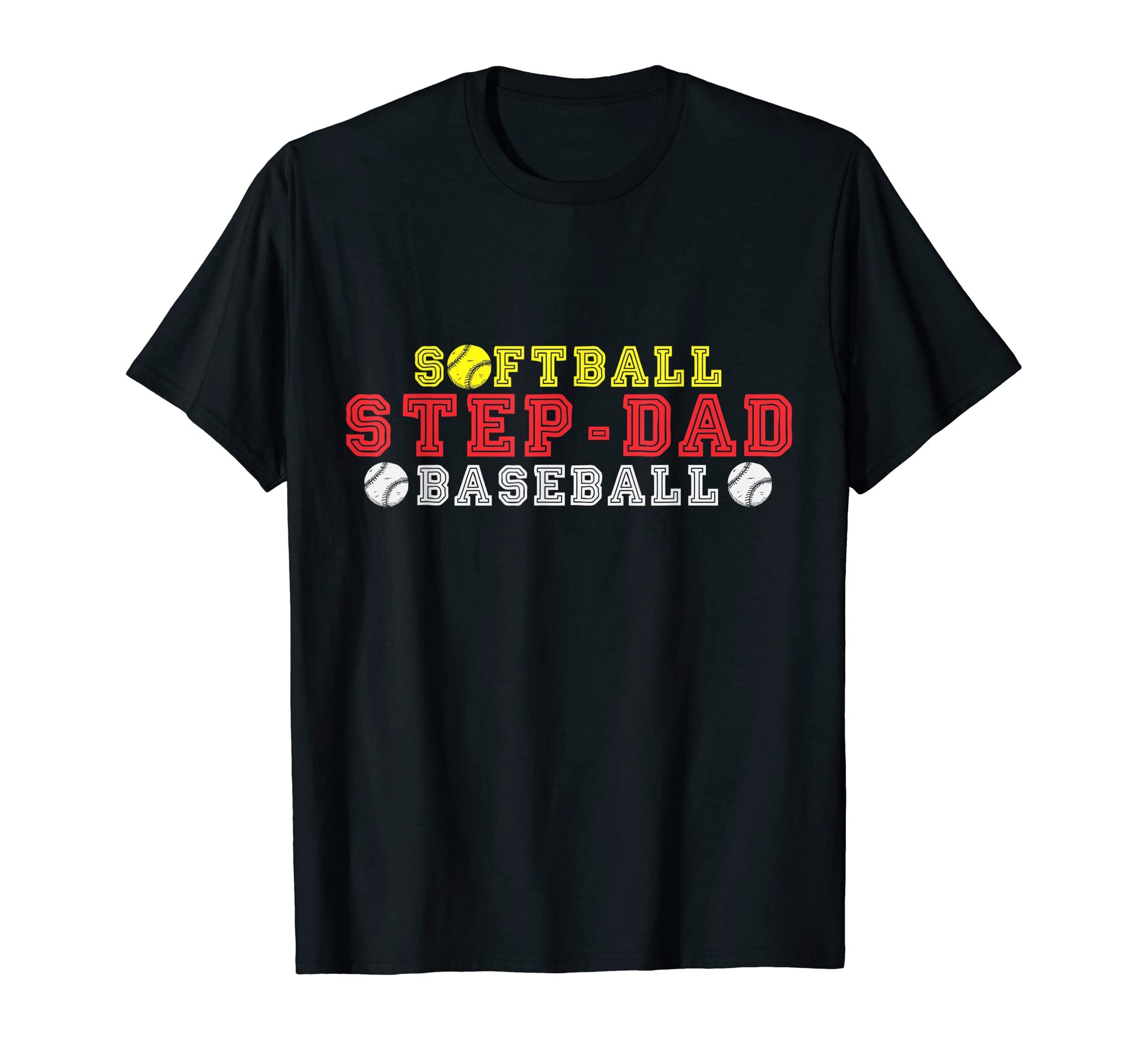 Mens Fathers Day Softball Step Dad T-Shirt - Minimalist Print Unisex - T-Shirt, Sweatshirt, Hoodie