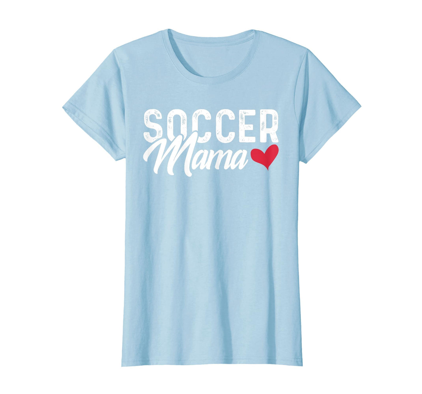 Soccer Mom Soccer Mama Gift T-Shirt - Graphic Print Men Women - T-Shirt, Sweatshirt, Hoodie