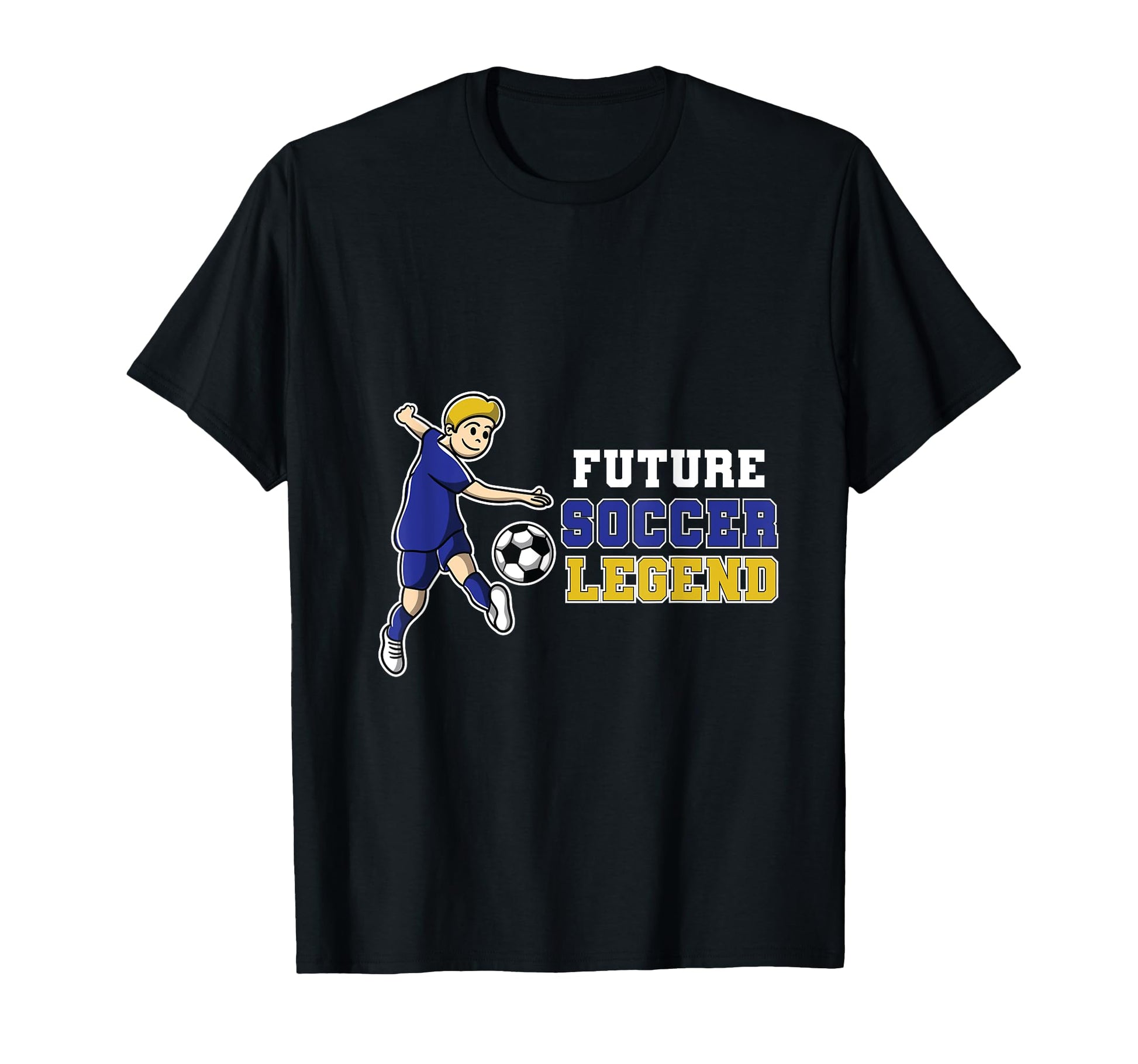 Future Soccer Legend Football T-Shirt - Streetwear Style Men Women - T-Shirt, Sweatshirt, Hoodie