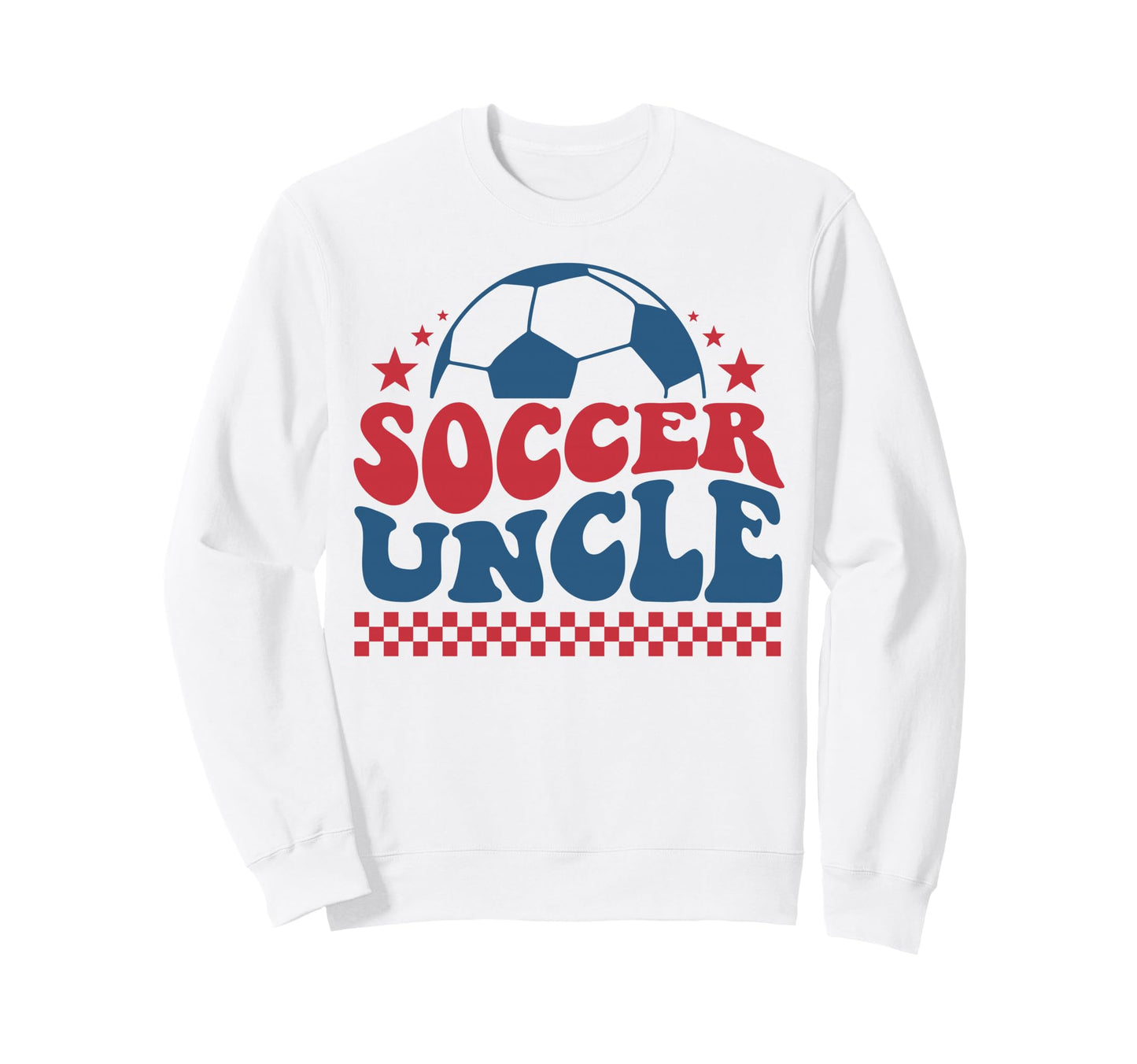 Soccer Uncle Soccer Sideline Sweatshirt - Custom Art Print for Adults - T-Shirt, Sweatshirt, Hoodie