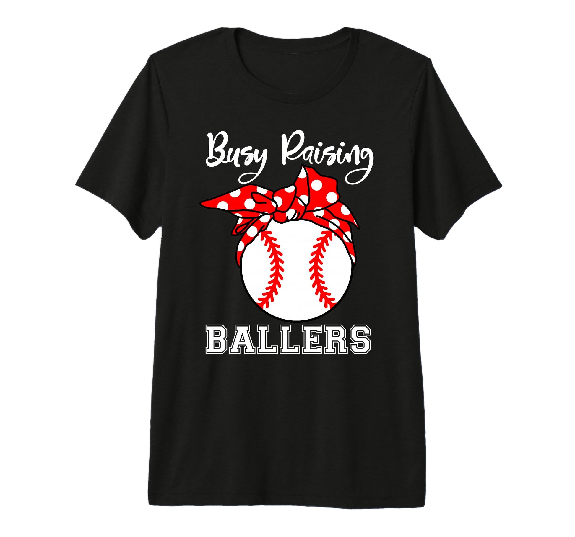 Busy Raising Ballers Funny Baseball T-Shirt - Streetwear Style Men Women - T-Shirt, Sweatshirt, Hoodie