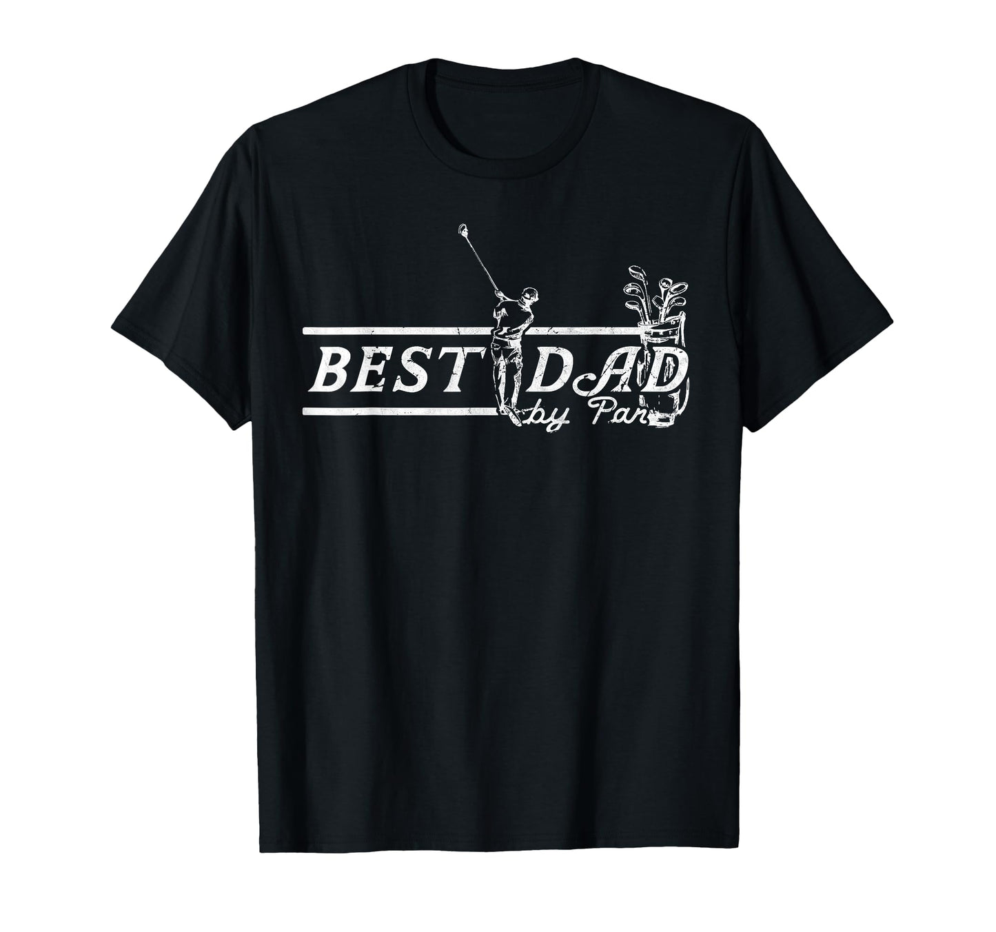 Best Dad Par Funny Mens Golfing Dad T-Shirt - Streetwear Style for Adults - T-Shirt, Sweatshirt, Hoodie