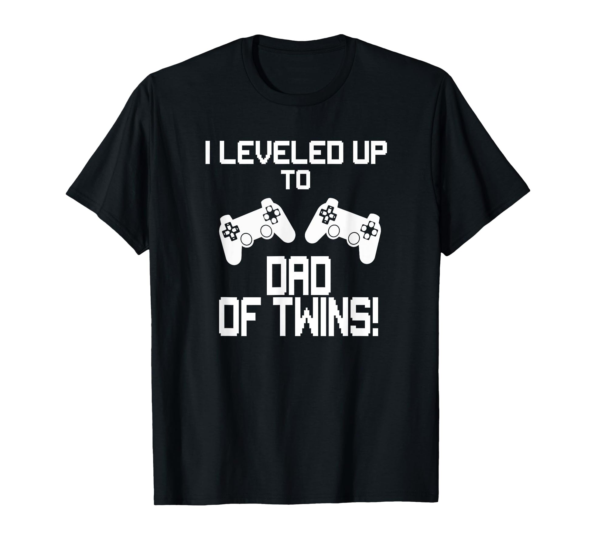 I Leveled Up To Dad Twins Gaming Gamer T-Shirt - Unique Graphic for Adults - T-Shirt, Sweatshirt, Hoodie