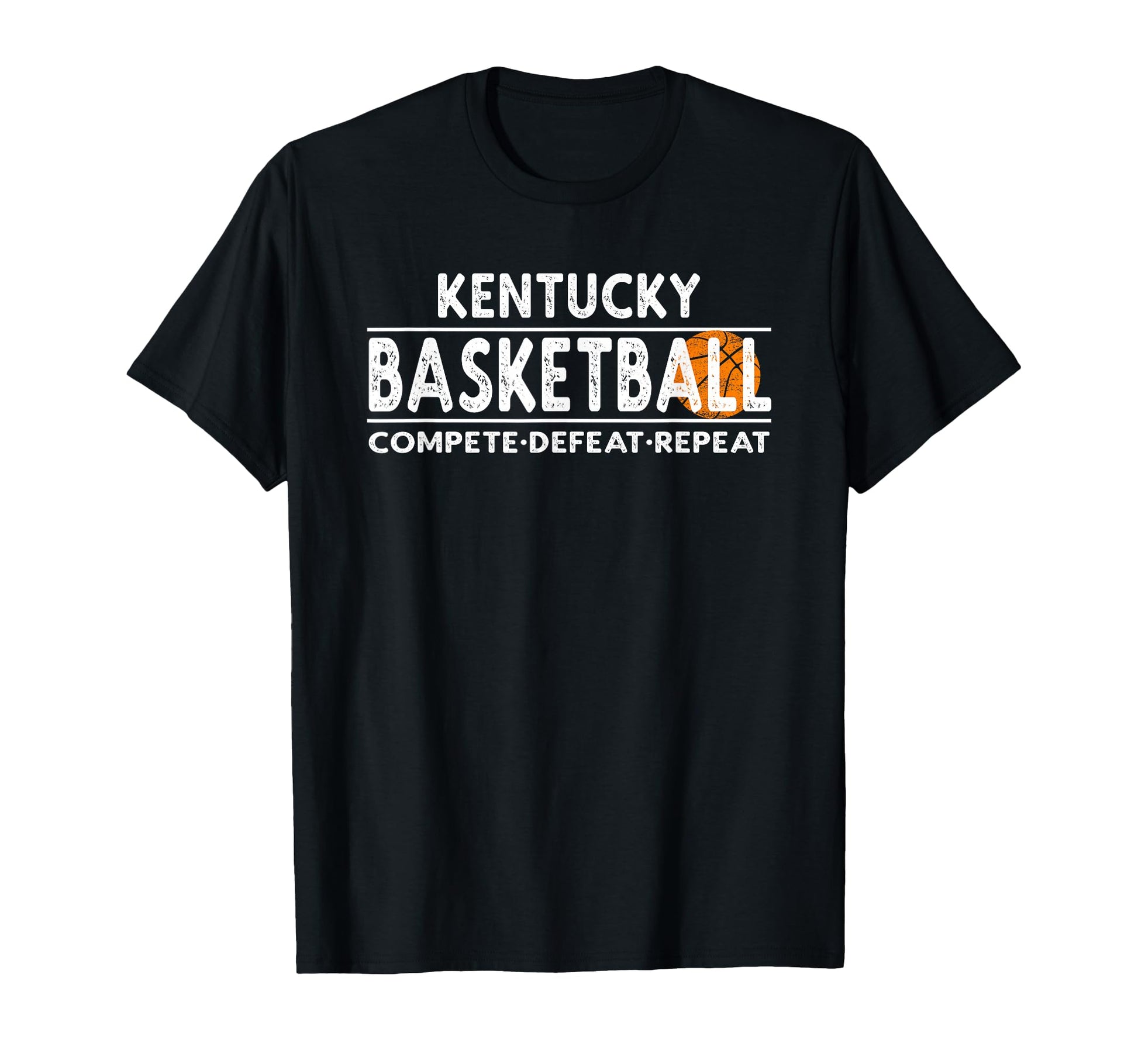 Kentucky Basketball Compete Defeat Repeat T-Shirt - Novelty Apparel Unisex - T-Shirt, Sweatshirt, Hoodie