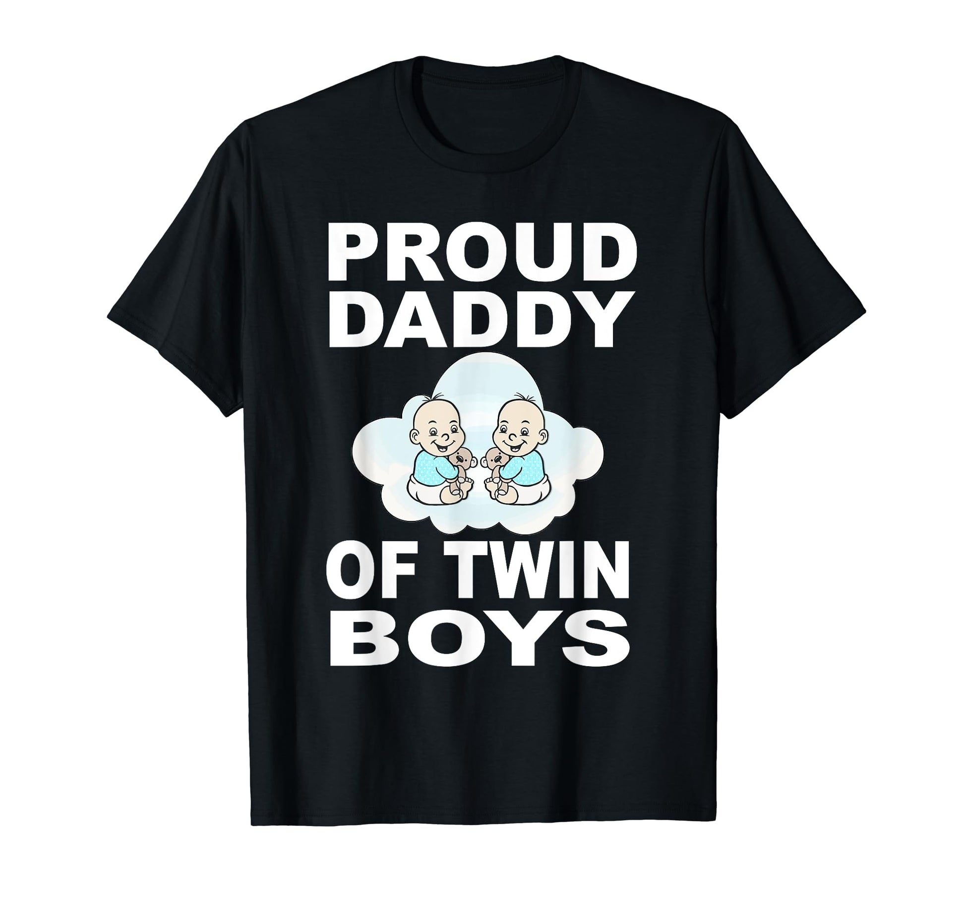 Proud Daddy Twin New Twins Dad Father T-Shirt - Graphic Print for Adults - T-Shirt, Sweatshirt, Hoodie